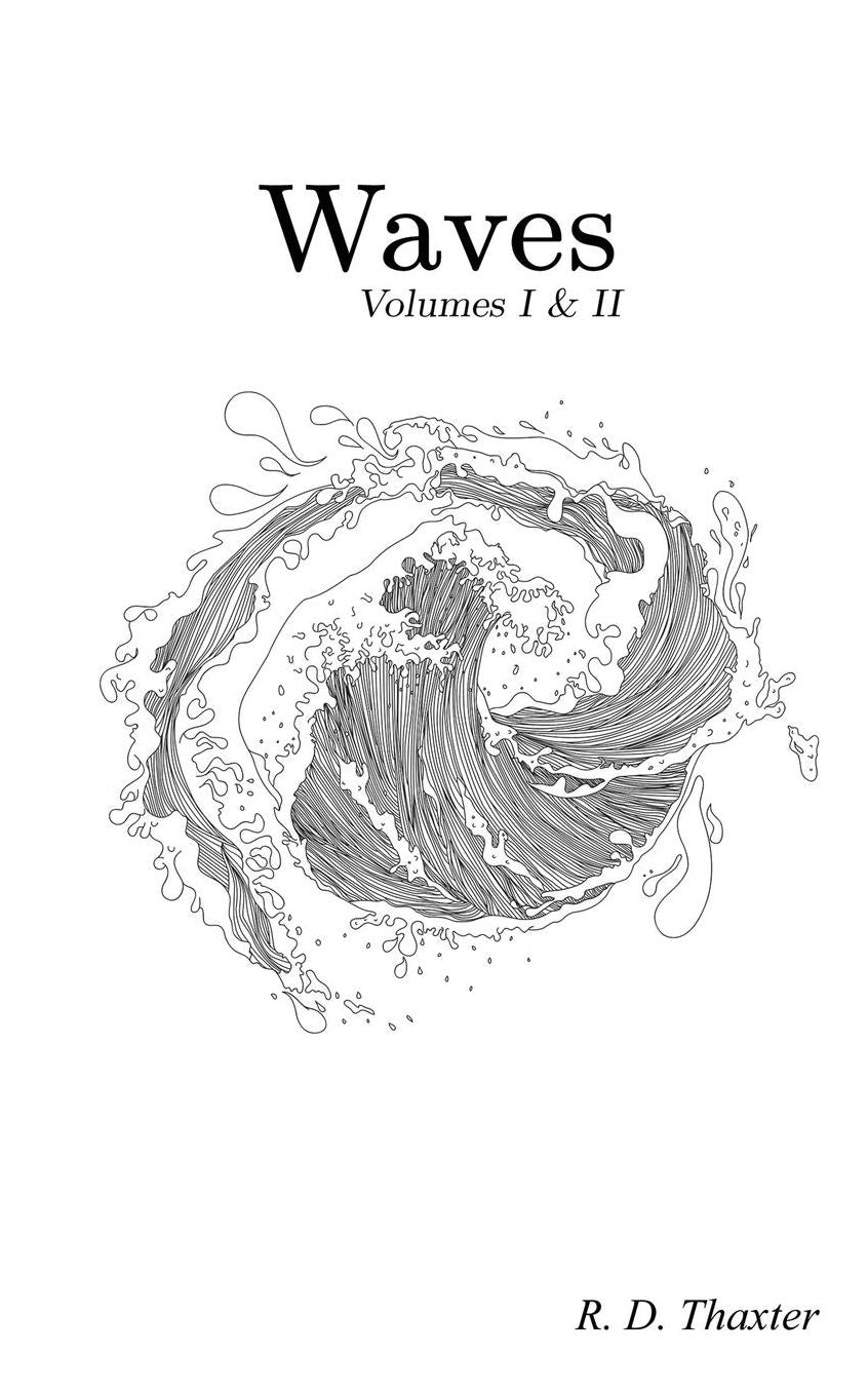 Waves: Volumes I & II