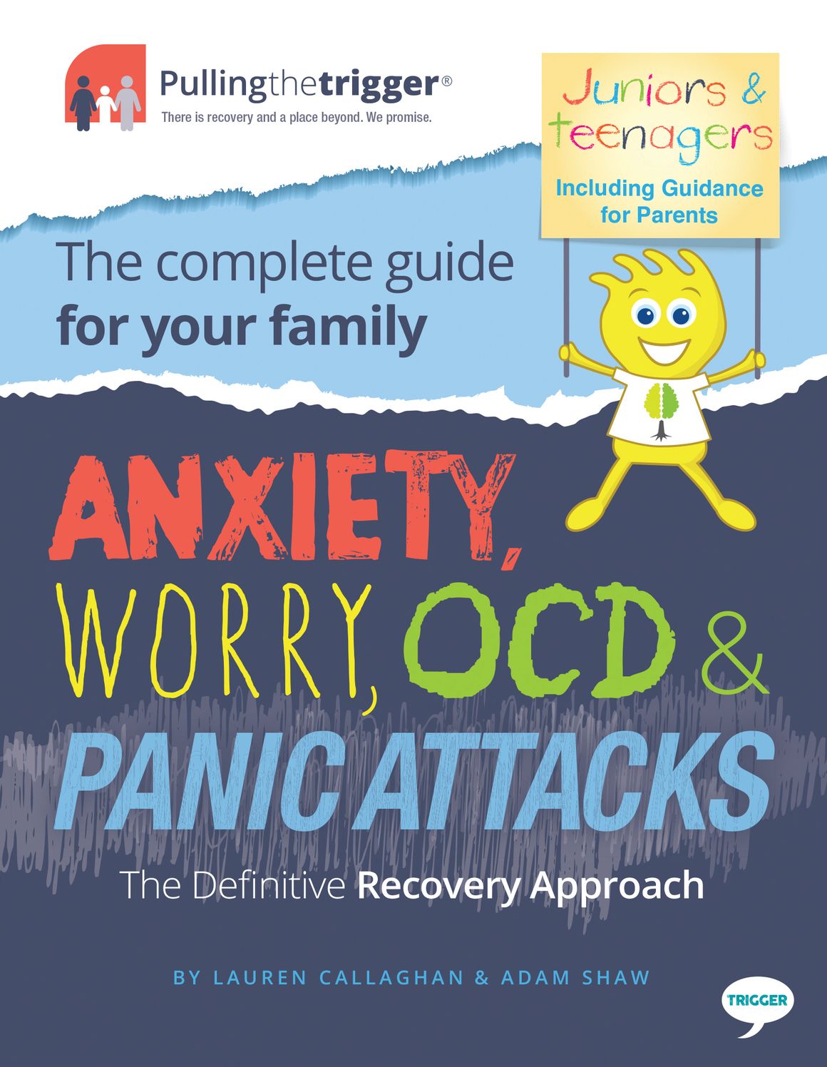 Anxiety, Worry, Ocd & Panic Attacks: The Definitive Recovery Approach