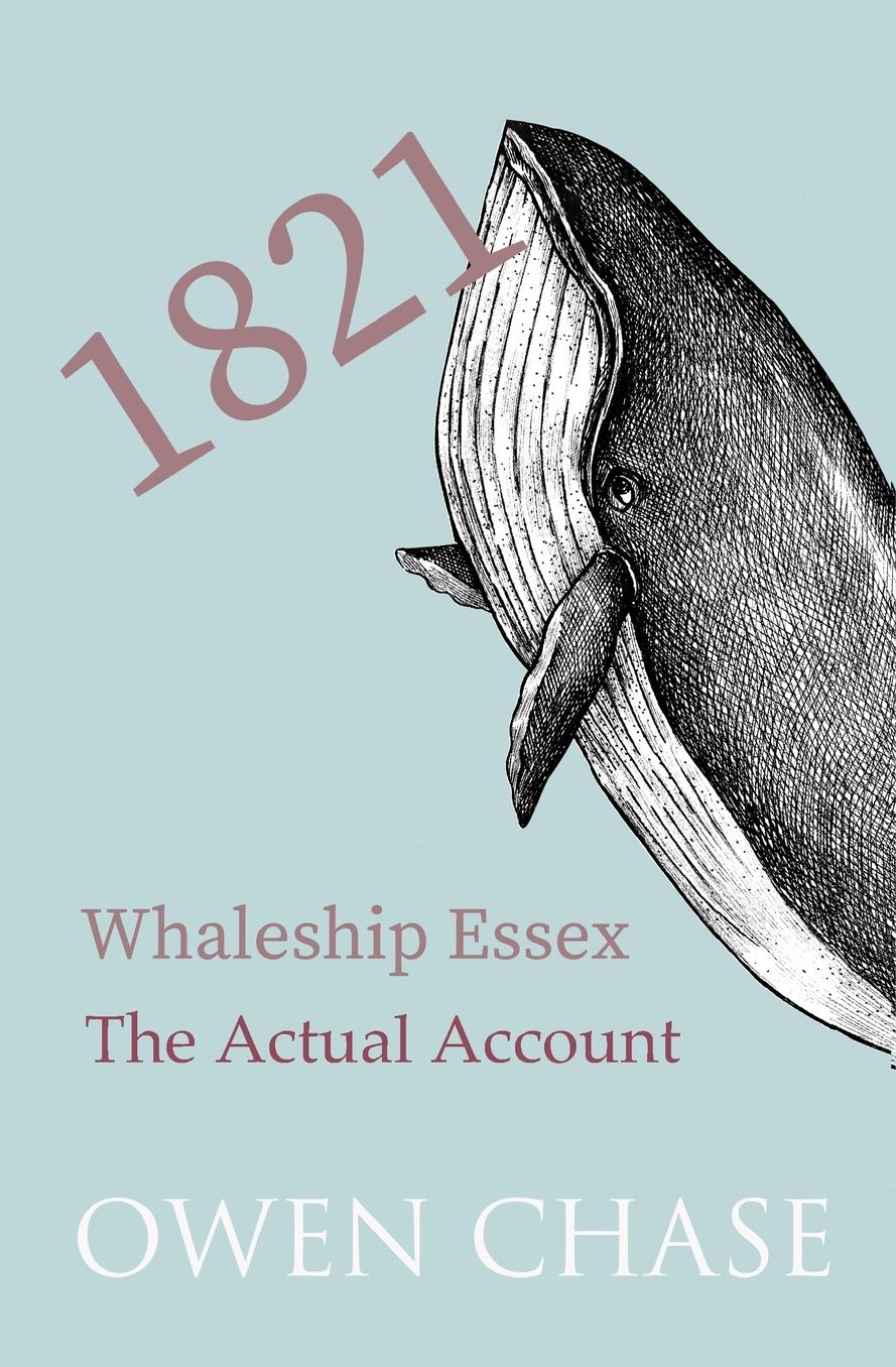 1821: Whaleship 'Essex'