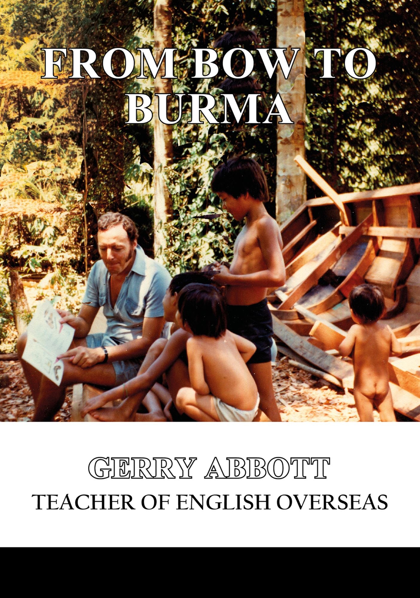 From Bow to Burma: Teacher of English Overseas
