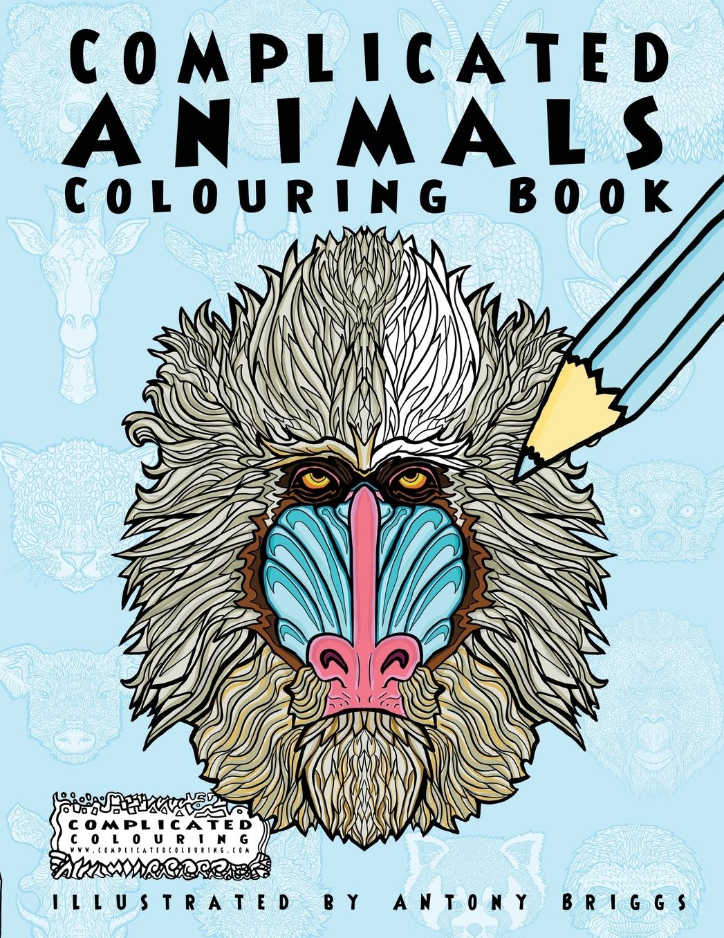 Complicated Animals: Colouring Book