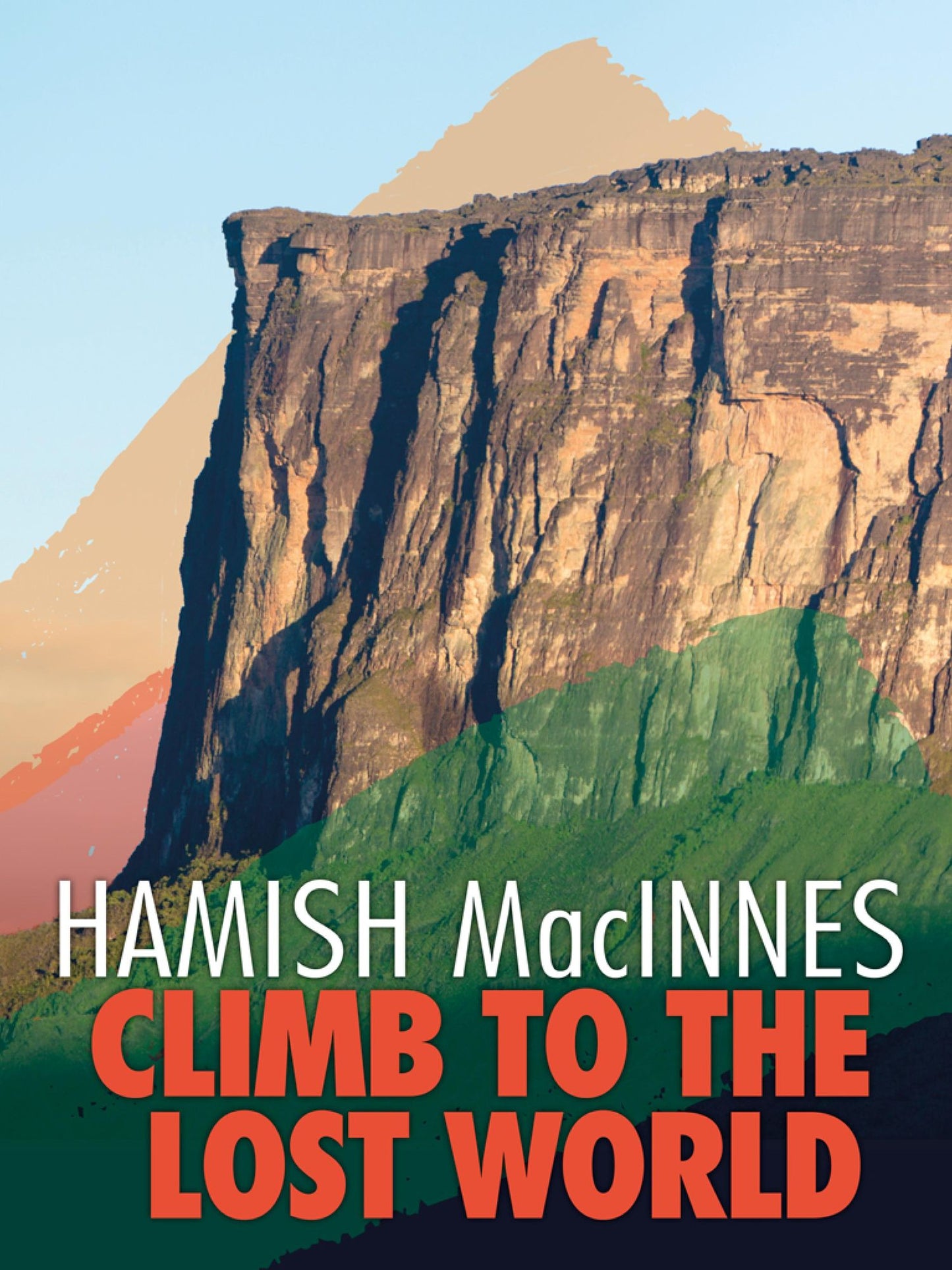 Climb to the Lost World: Through dense Guyanian rainforest to the towering summit of Mount Roraima