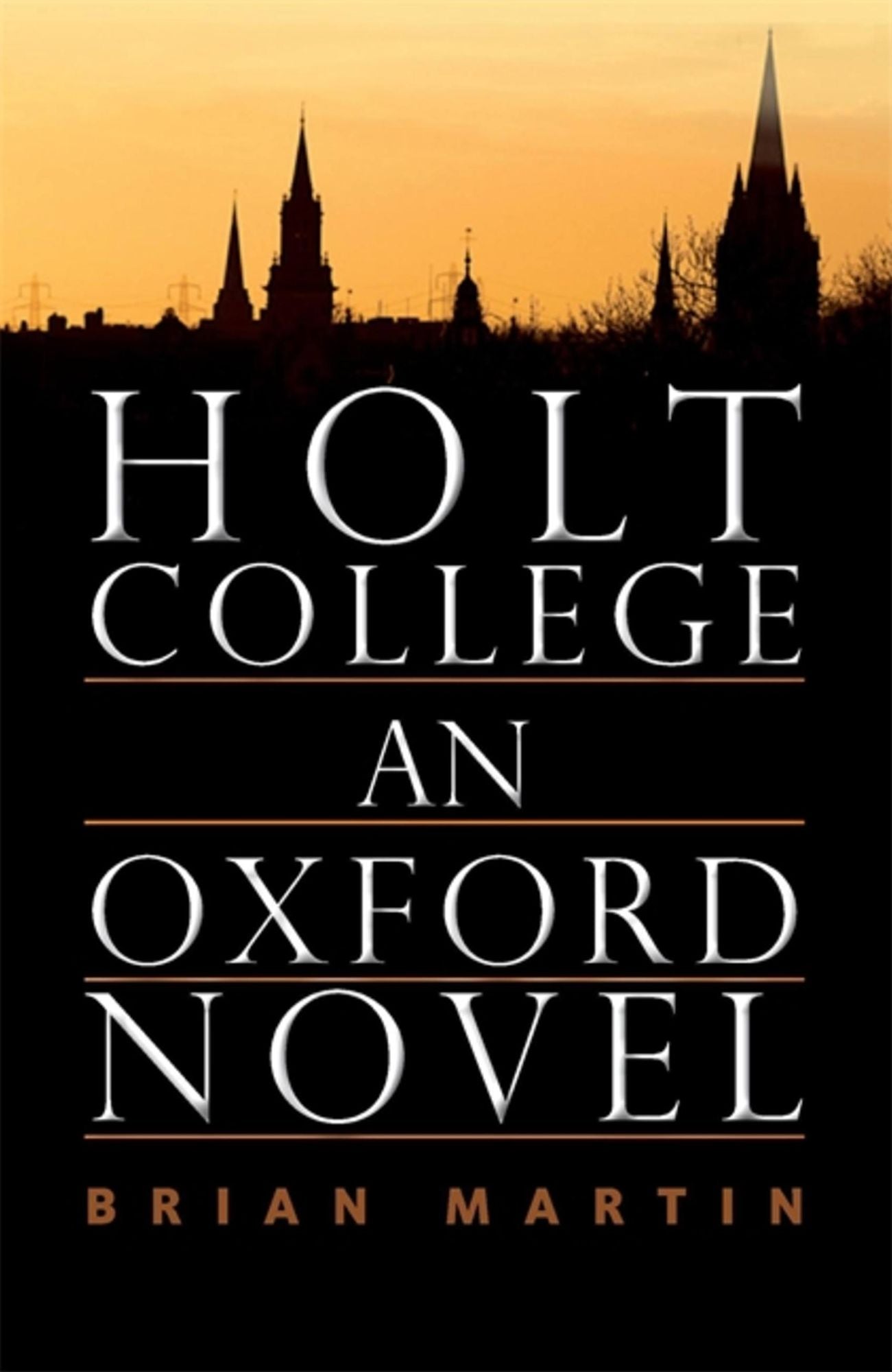 Holt: An Oxford Story