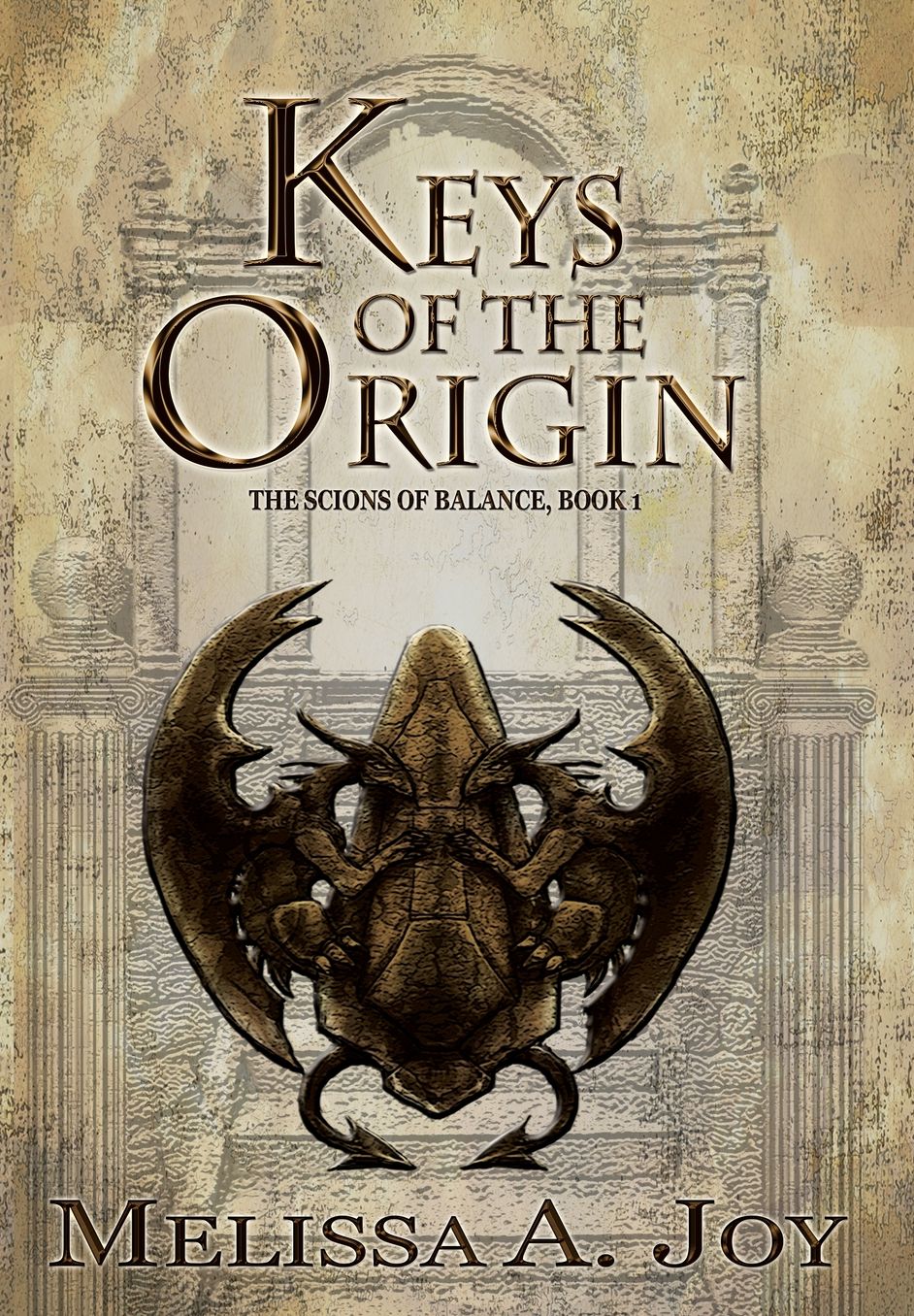 Keys of the Origin , book 1;: The Scions of Balance