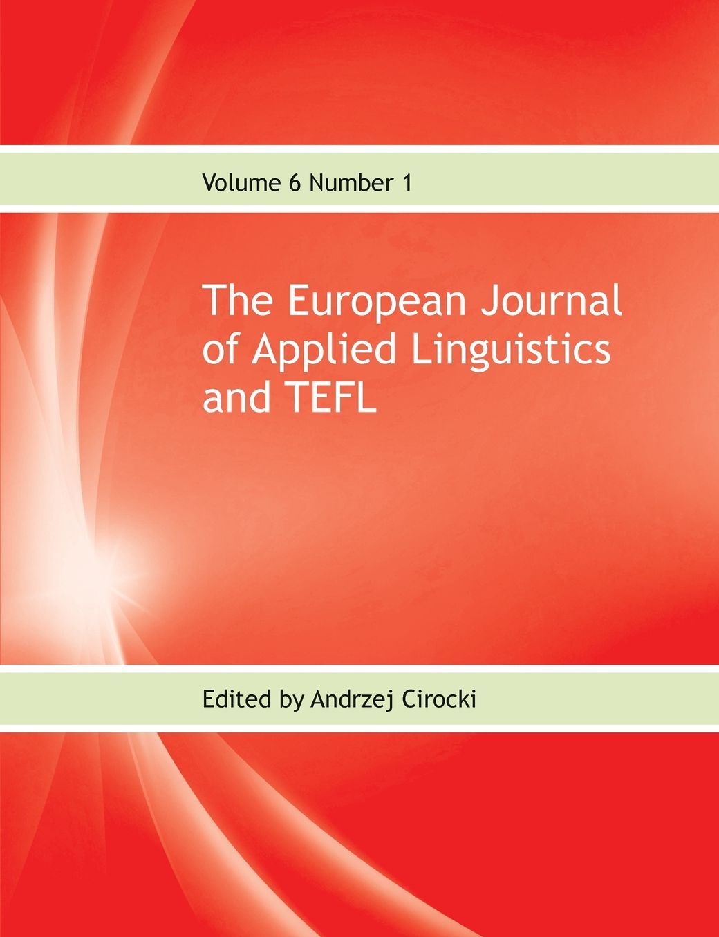 The European Journal of Applied Linguistics and TEFL Volume 6 Number 1