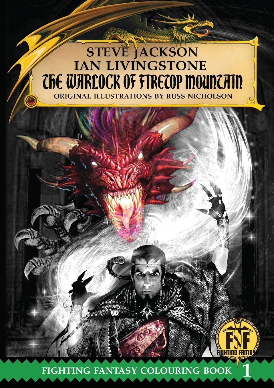 Official Fighting Fantasy Colouring Book 1: The Warlock of Firetop Mountain