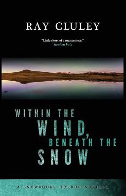 Within the Wind, Beneath the Snow