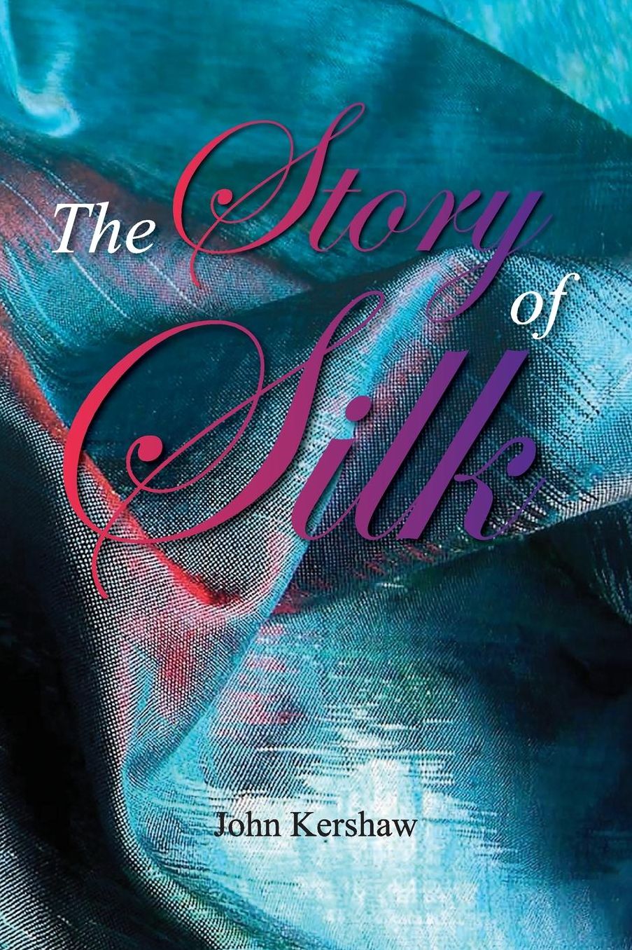 The Story of Silk