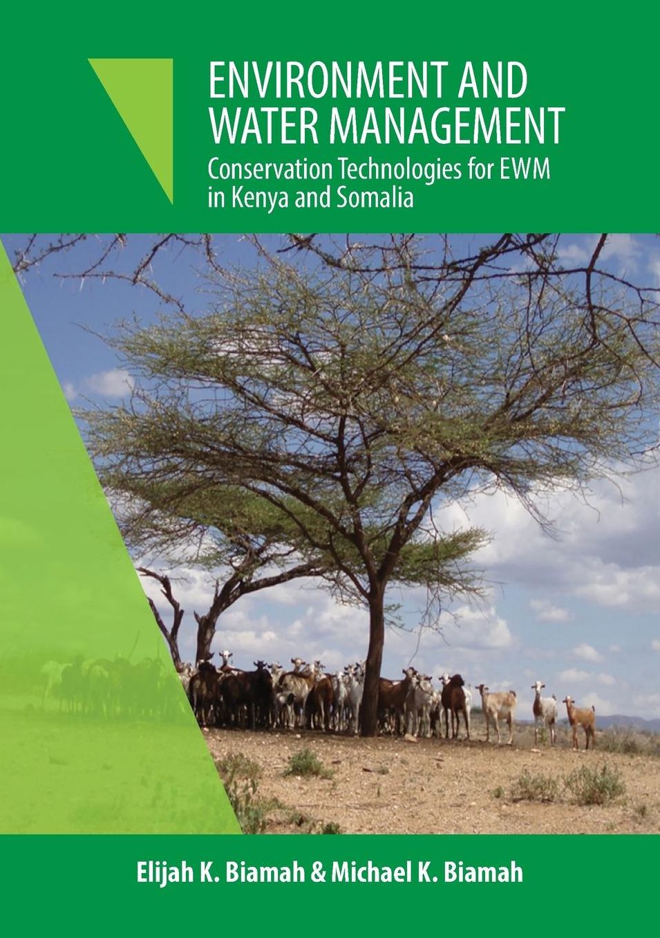 Environment and Water Management: Conservation Technologies for Ewm in Kenya and Somalia