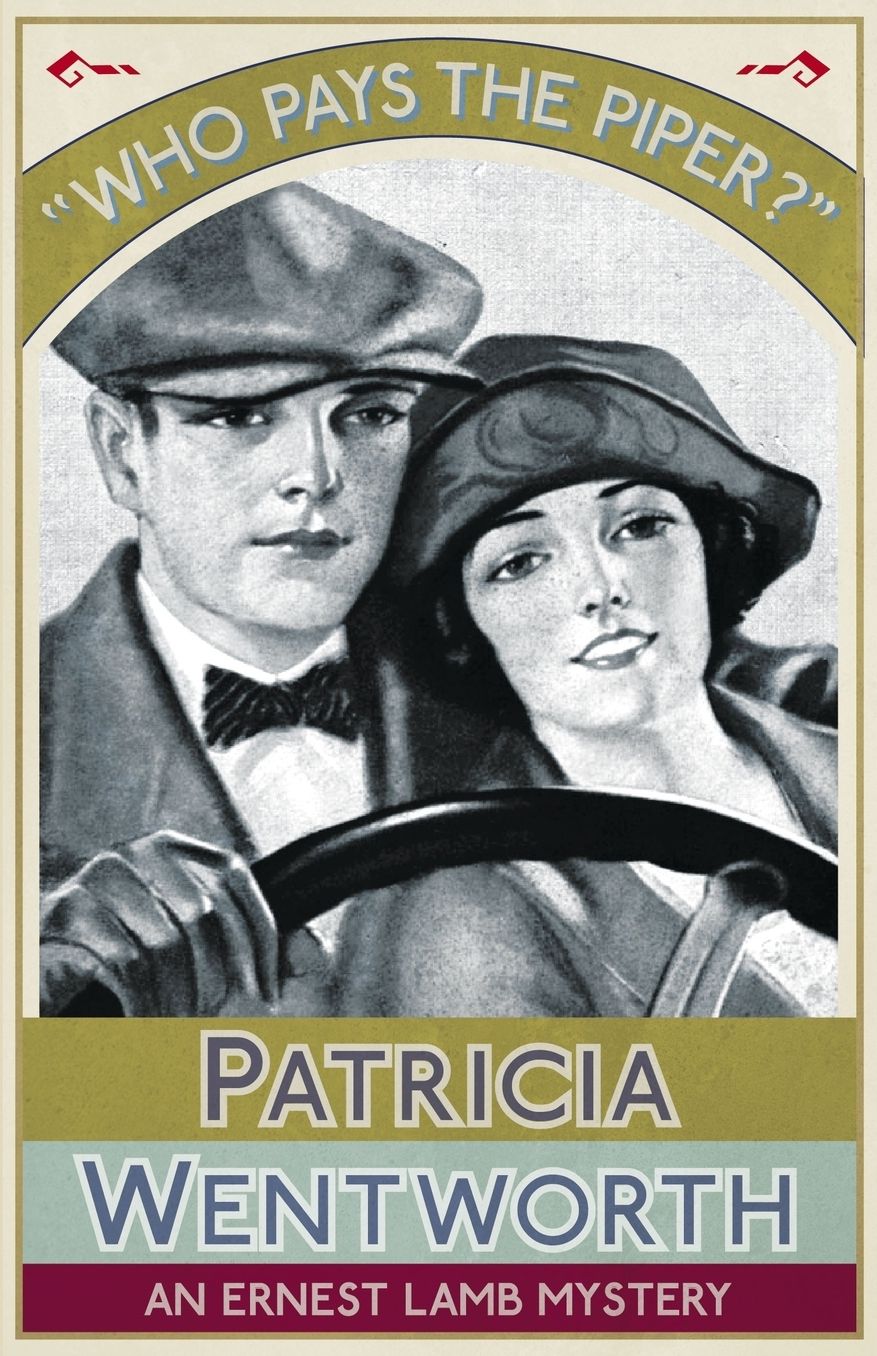 Who Pays the Piper?: An Ernest Lamb Mystery