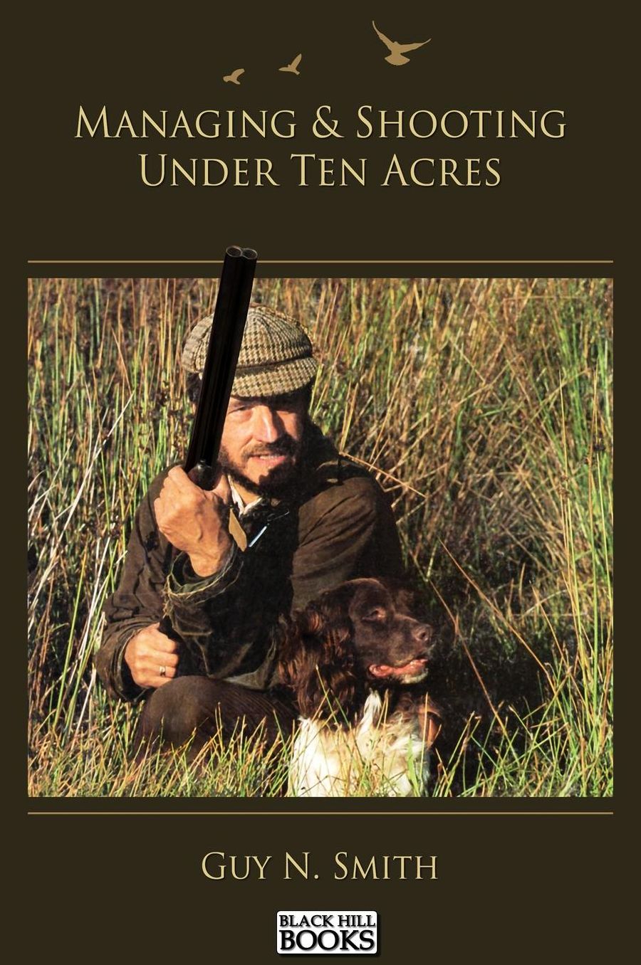 Managing & Shooting Under Ten Acres