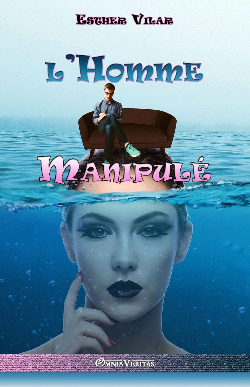 L'homme manipulé