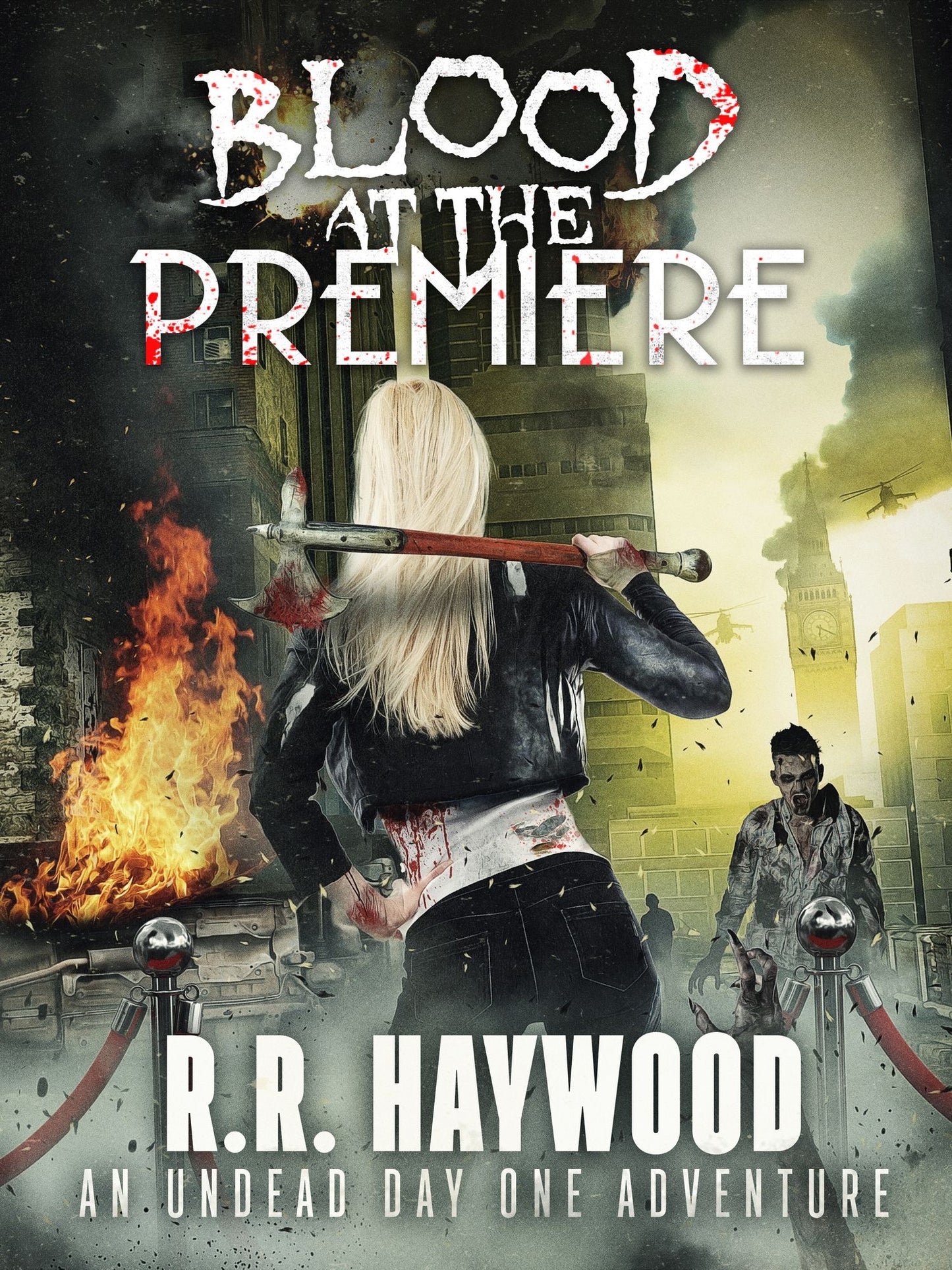 Blood at the Premiere: A heart-pounding zombie thriller