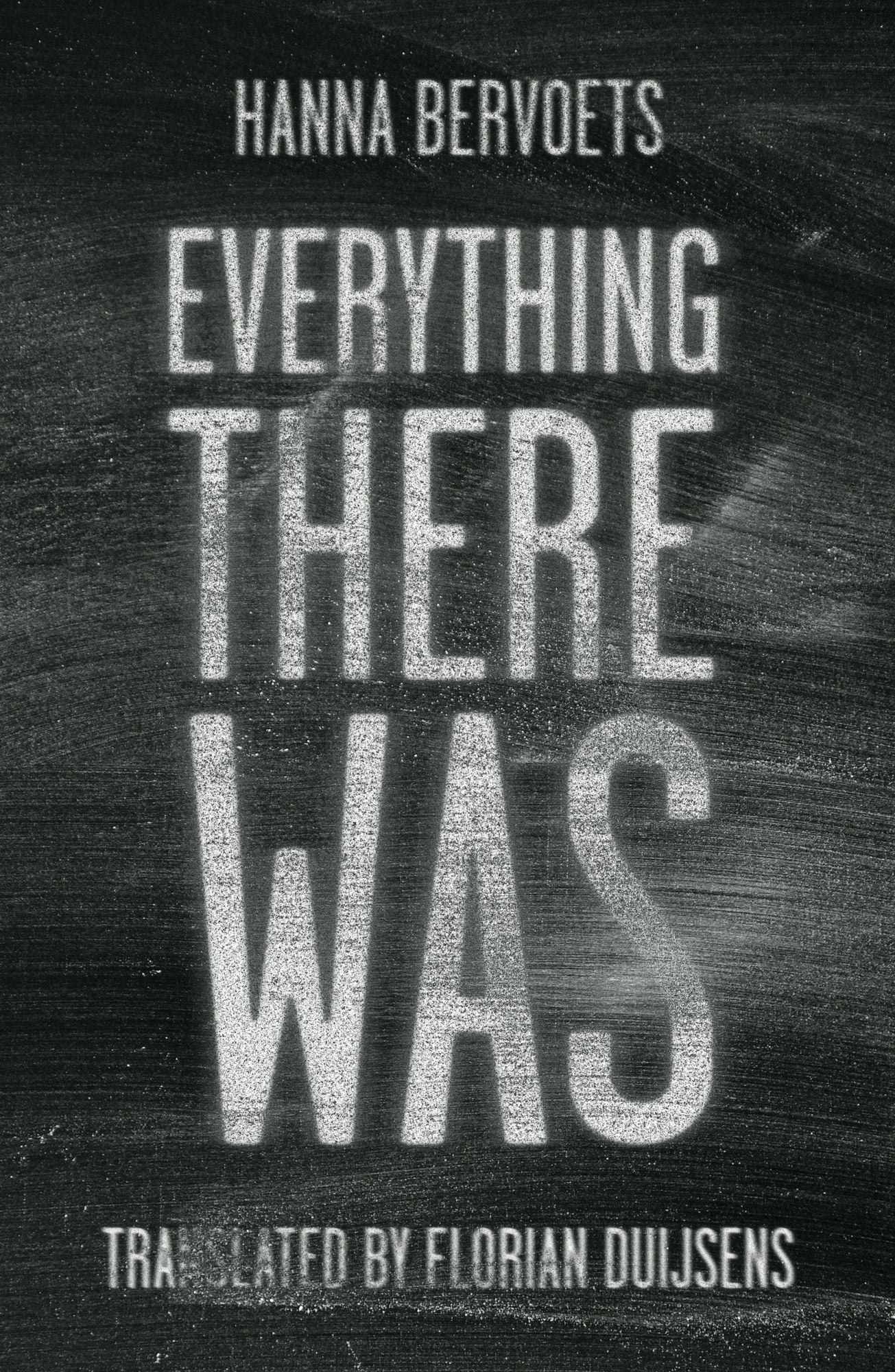 Everything There Was