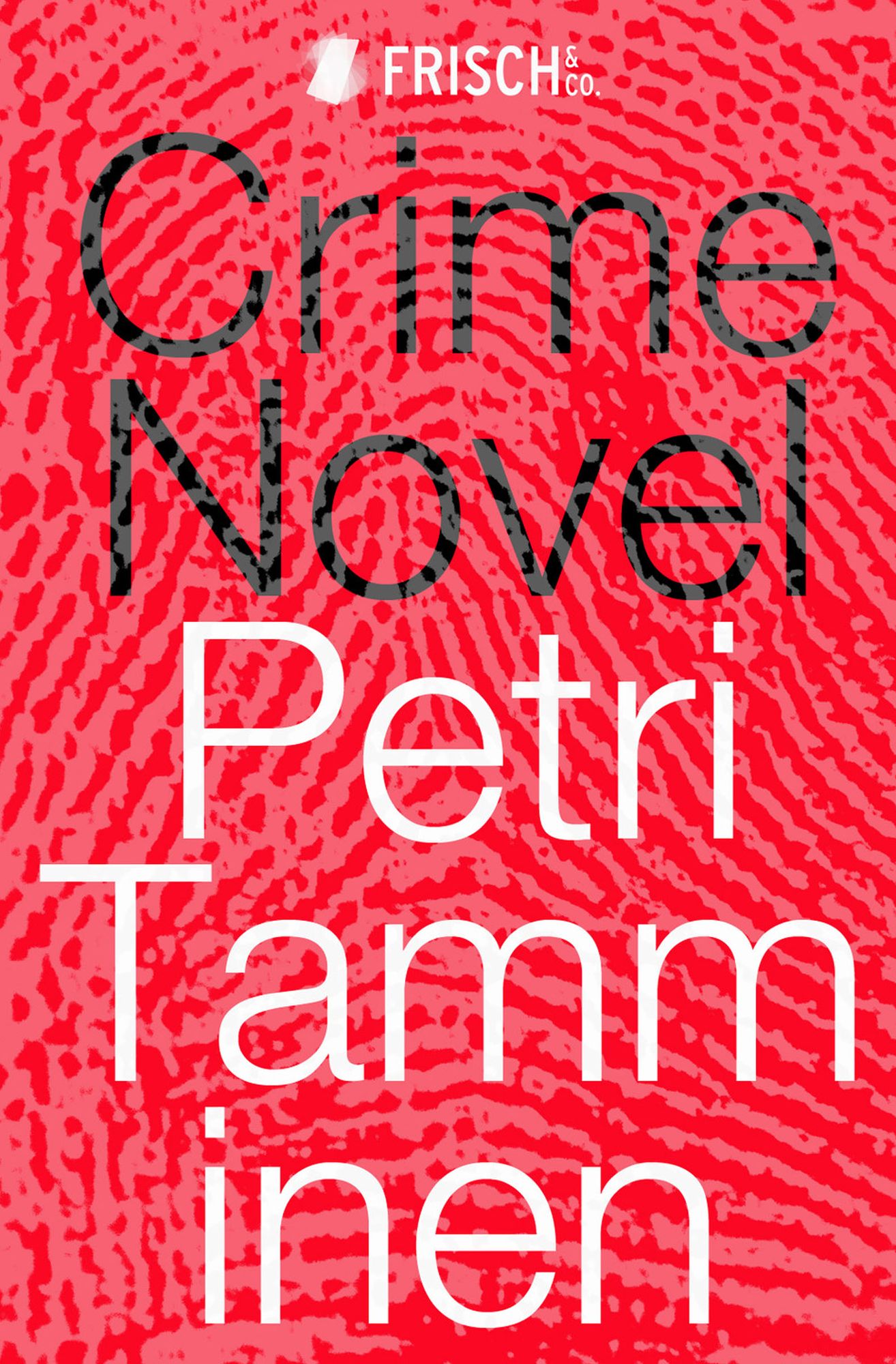 Crime Novel: Nordic noir like nothing you've read before