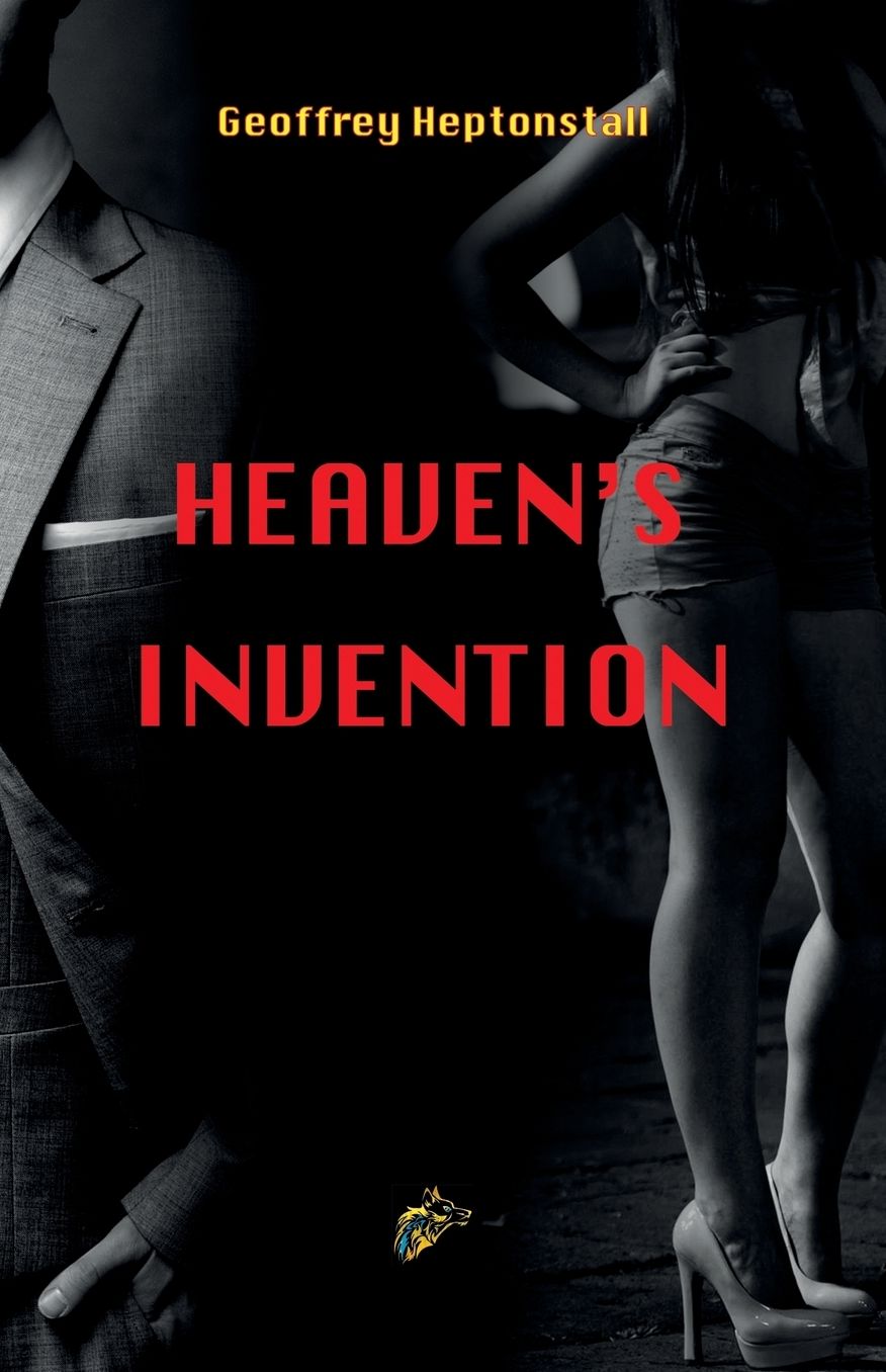 HEAVEN'S INVENTION