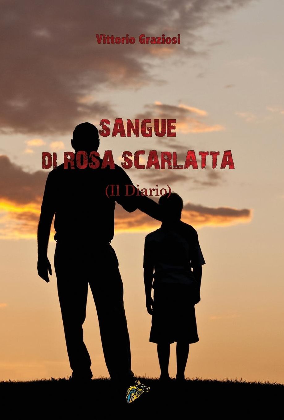 SANGUE DI ROSA SCARLATTA: (Il Diario)
