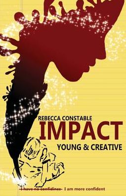 Impact (Primrose): Young & Creative (Dyslexia-Smart)