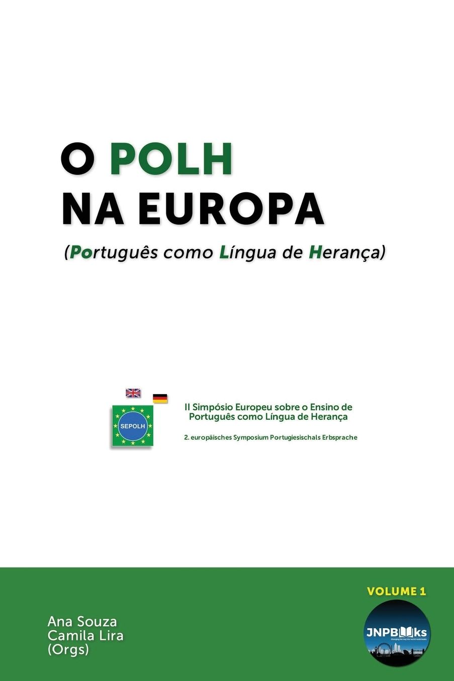 O POLH na Europa: (Português como Língua de Herança)