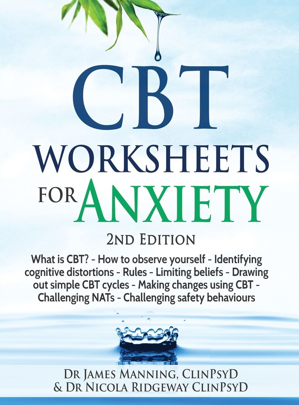 CBT Worksheets for Anxiety - 3rd Edition: A simple CBT workbook to record your progress when you use CBT for anxiety