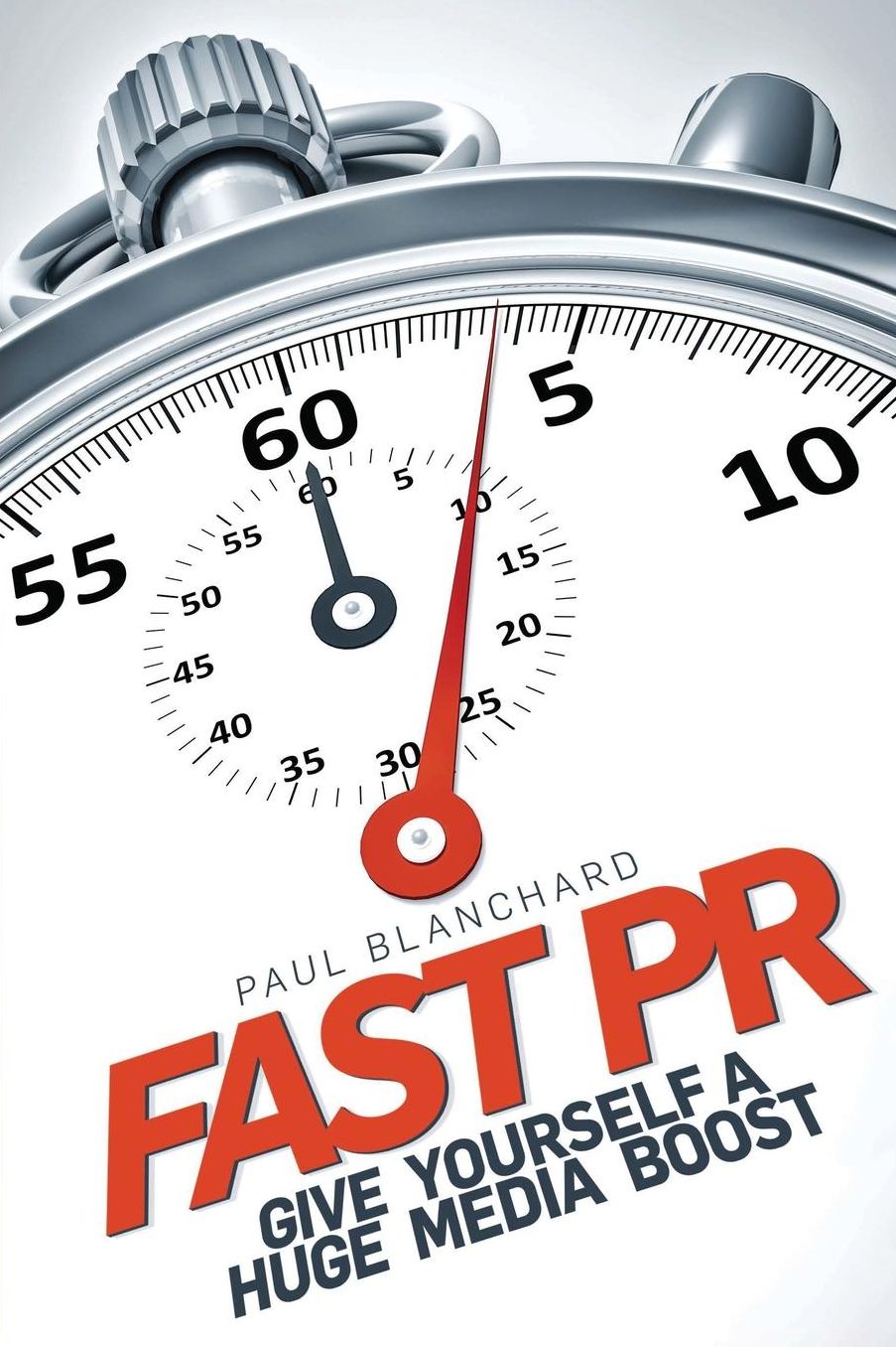 Fast PR: Give Yourself a Huge Media Boost