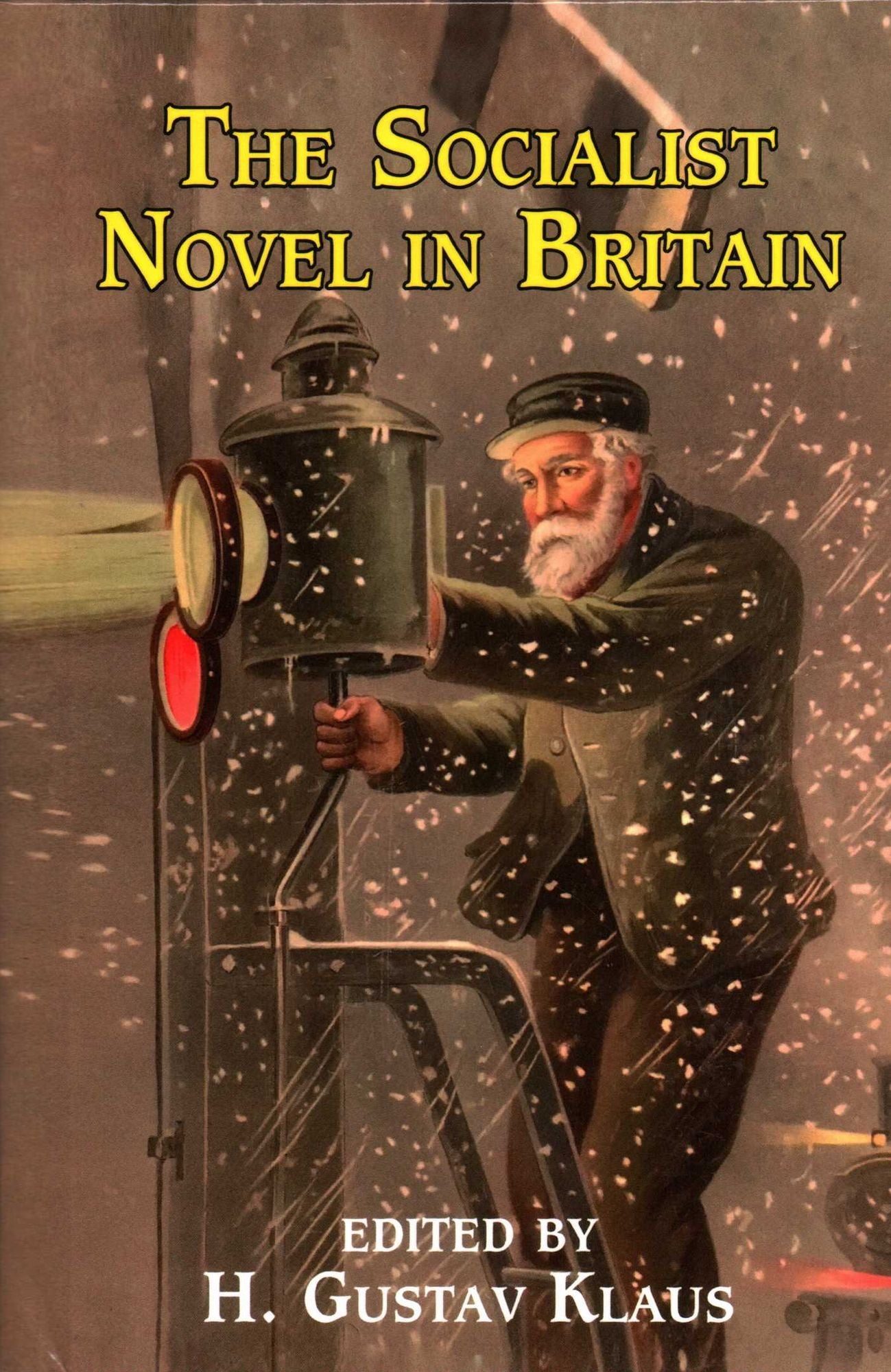 The Socialist Novel in Britain
