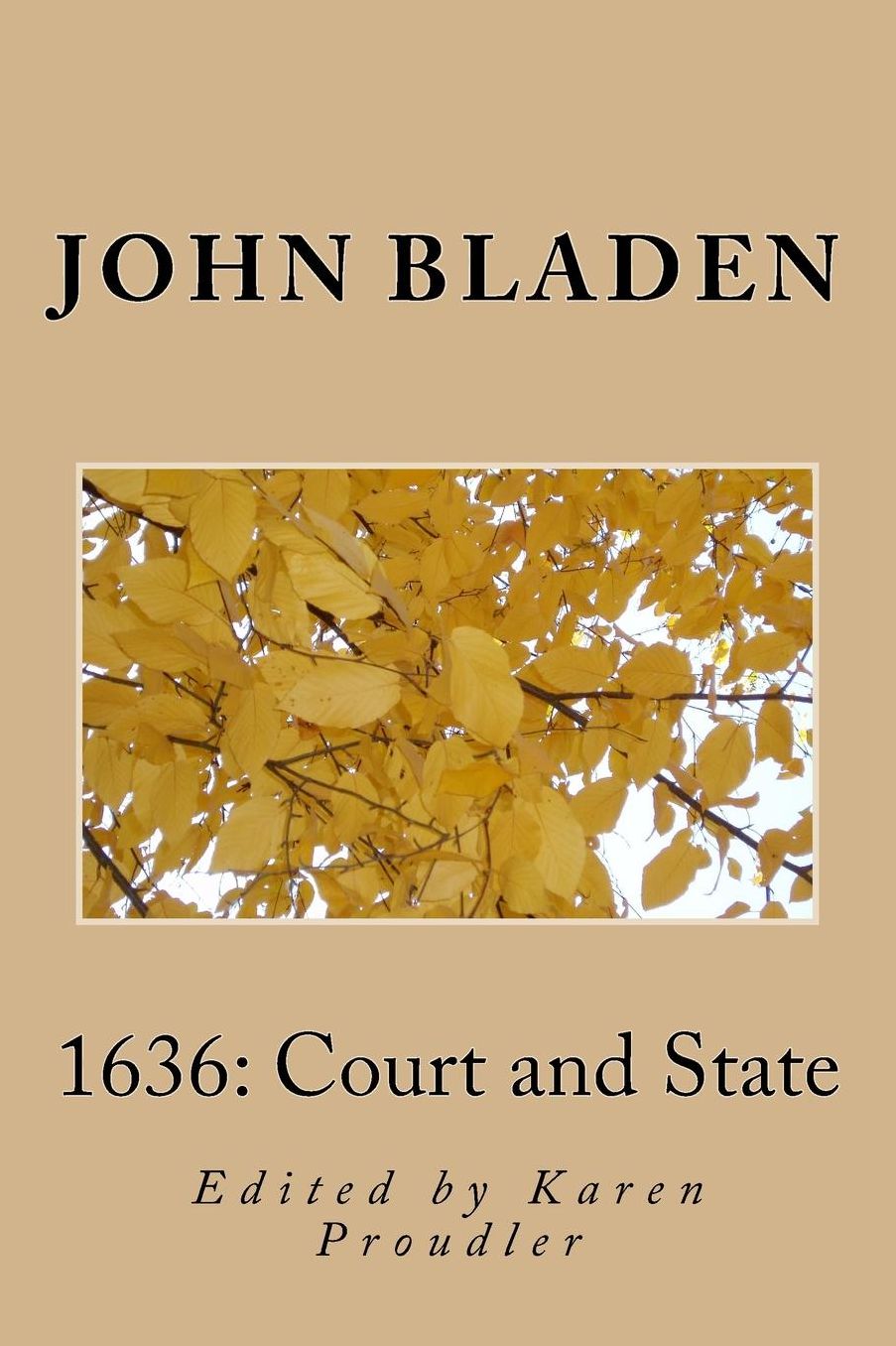 1636: Court and State