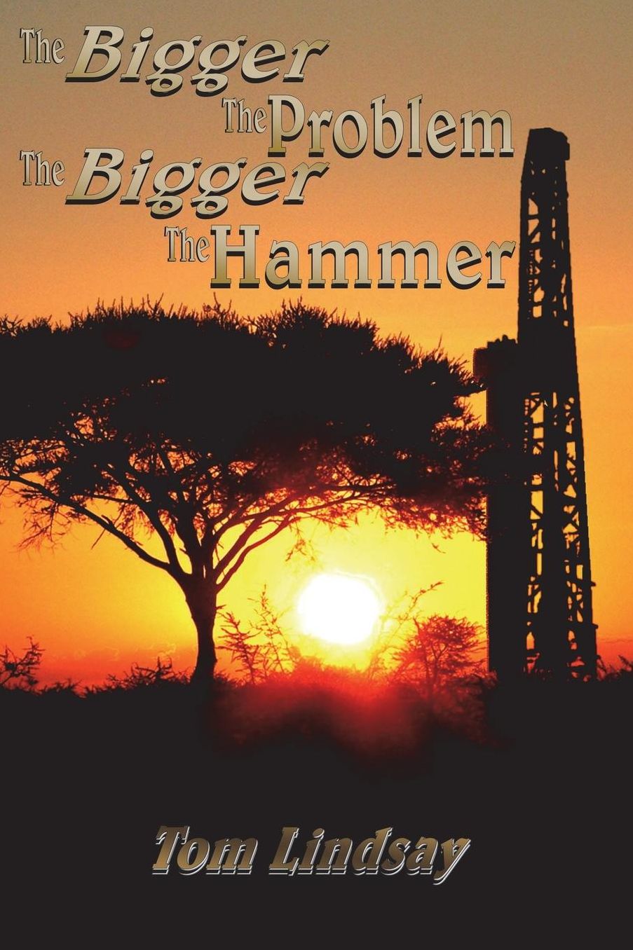 The Bigger The Problem, The Bigger The Hammer