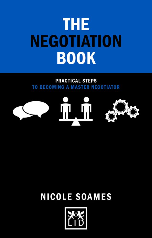 The Negotiation Book: 50 practical steps to becoming a master negotiator