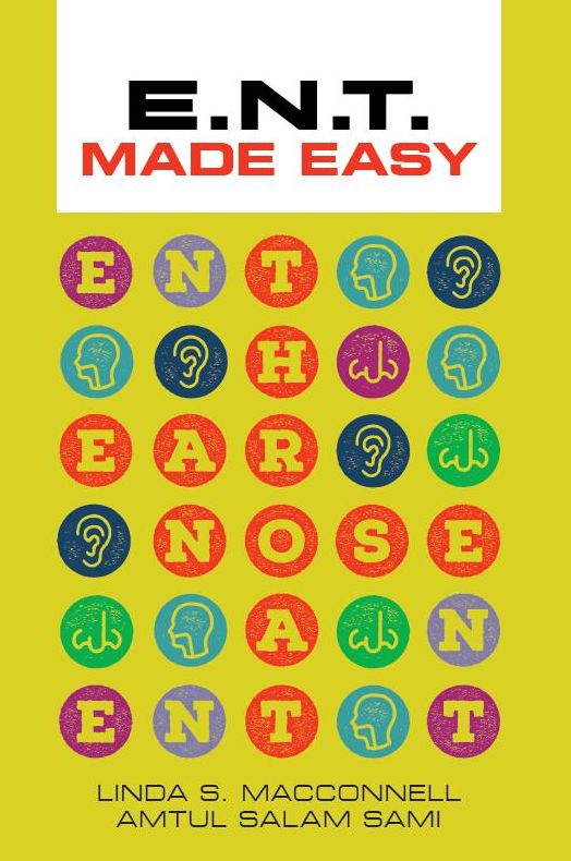 E.N.T Made Easy