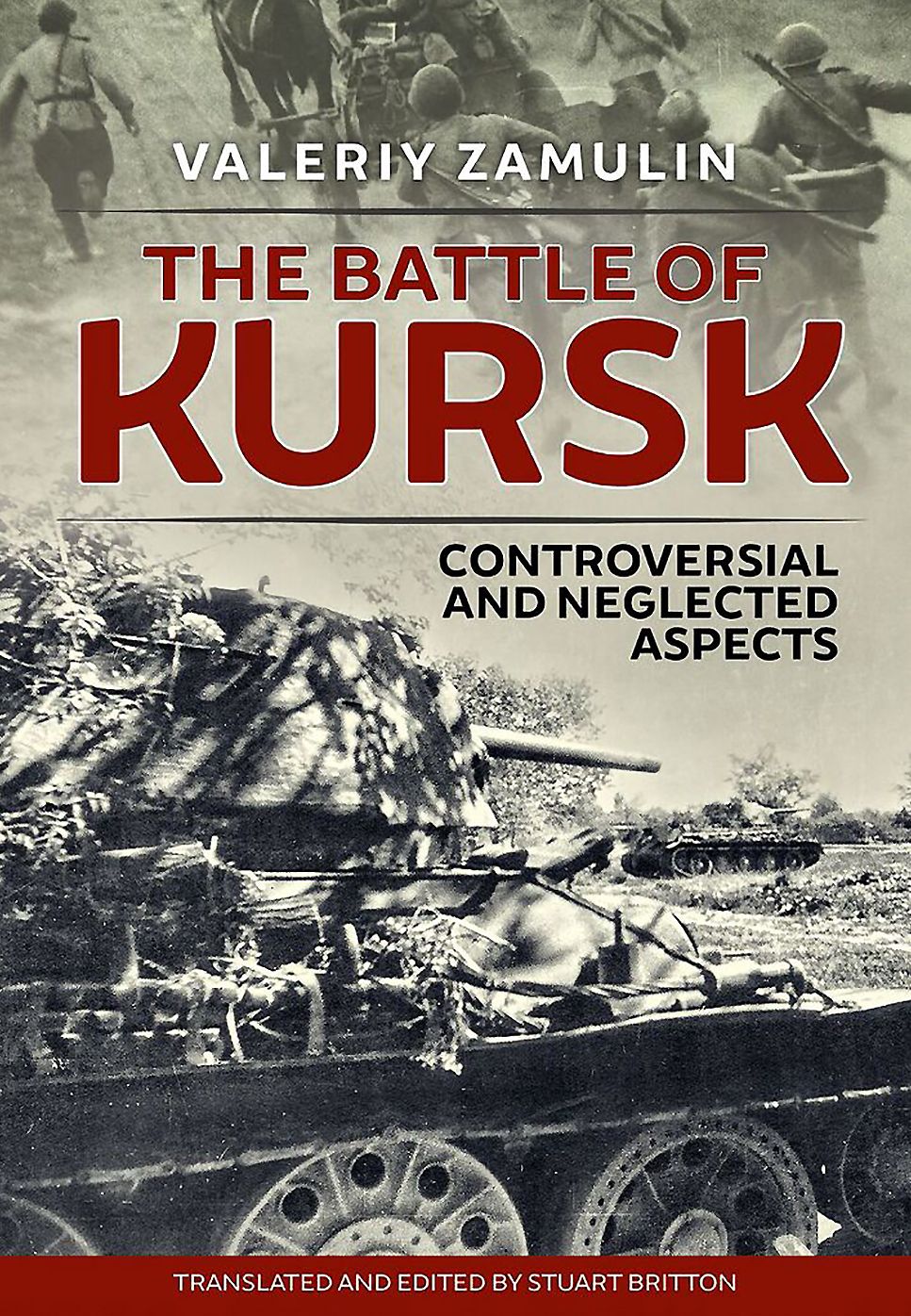The Battle of Kursk: Controversial and Neglected Aspects