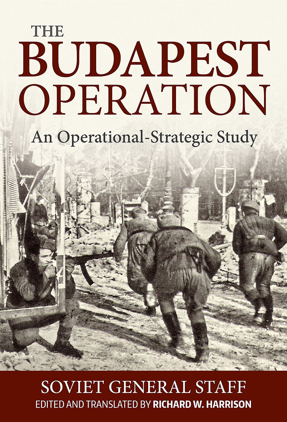 The Budapest Operation: An Operational-Strategic Study