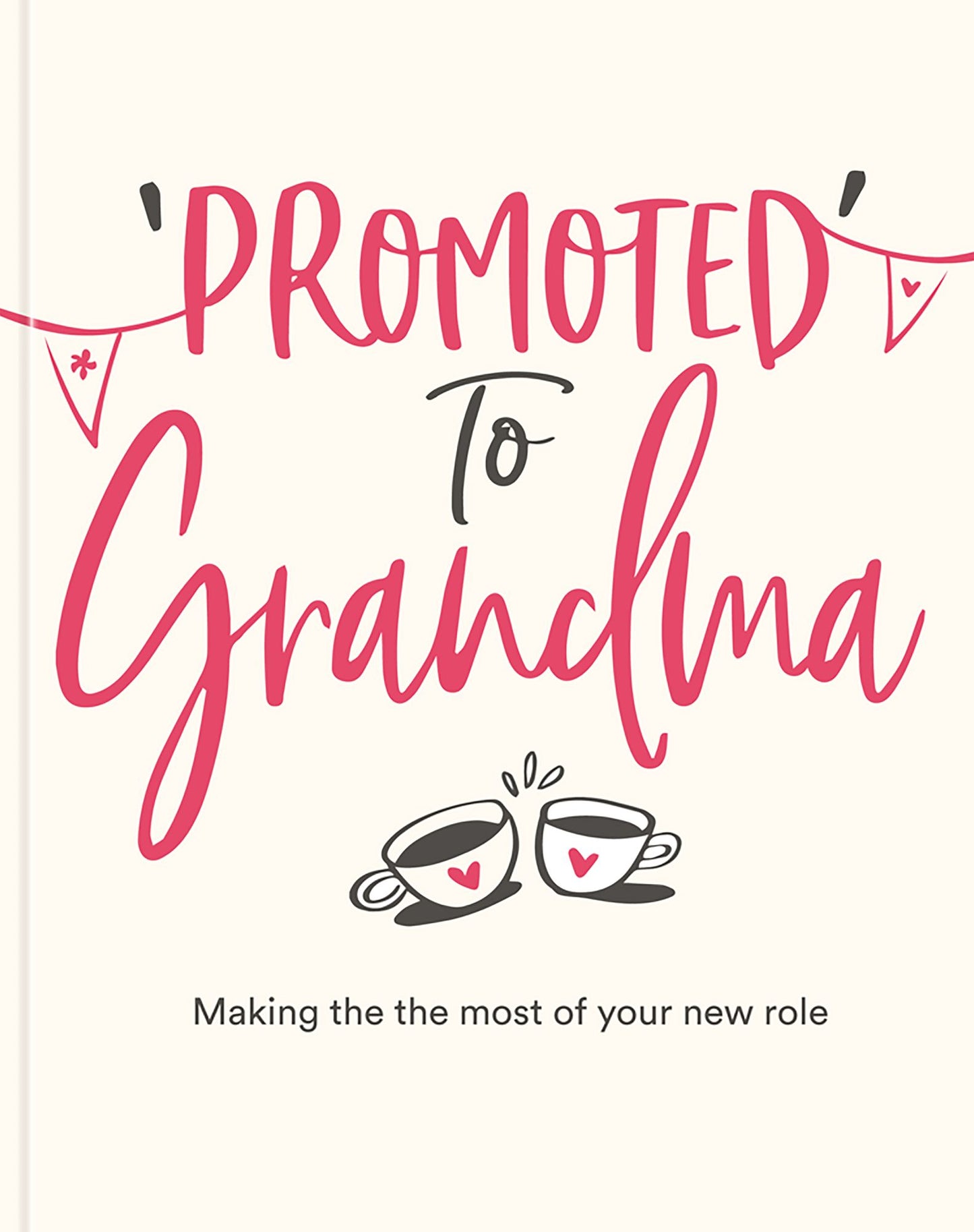 Promoted to Grandma