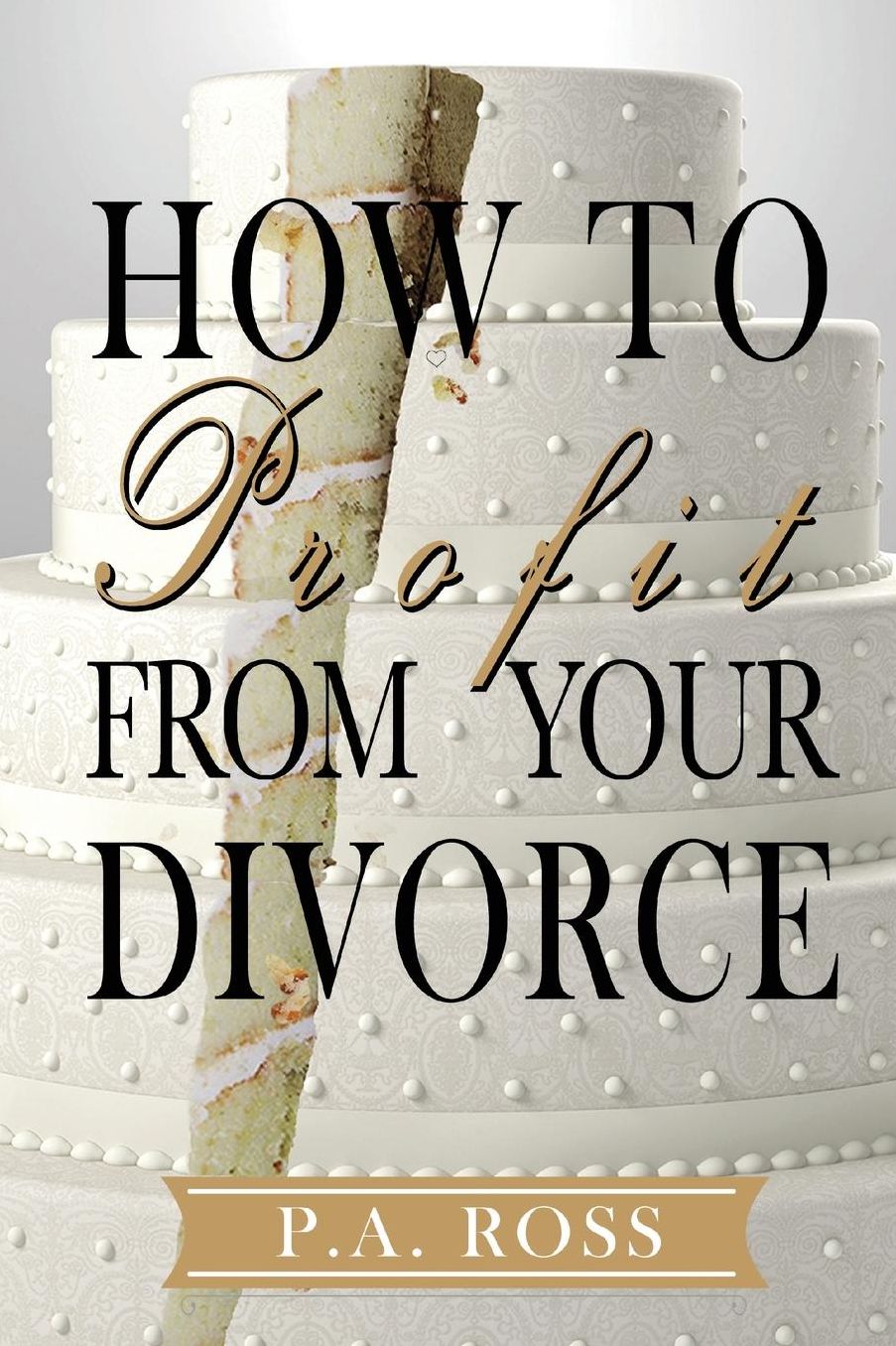 How To Profit From Your Divorce
