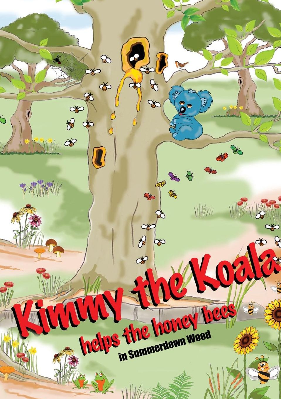 Kimmy the Koala Helps the Honey Bees in Summertown Wood