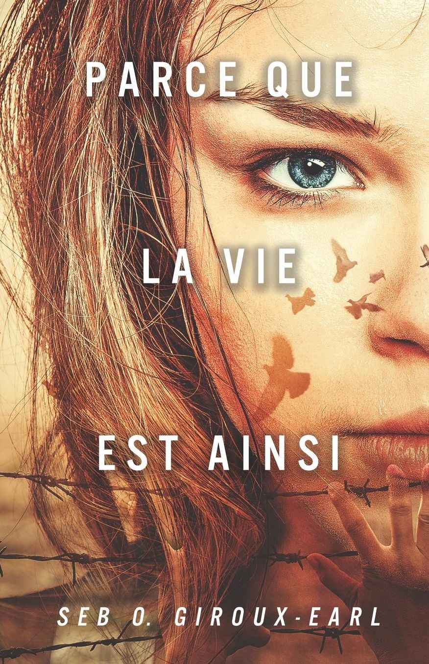 Parce Que La Vie Est Ainsi