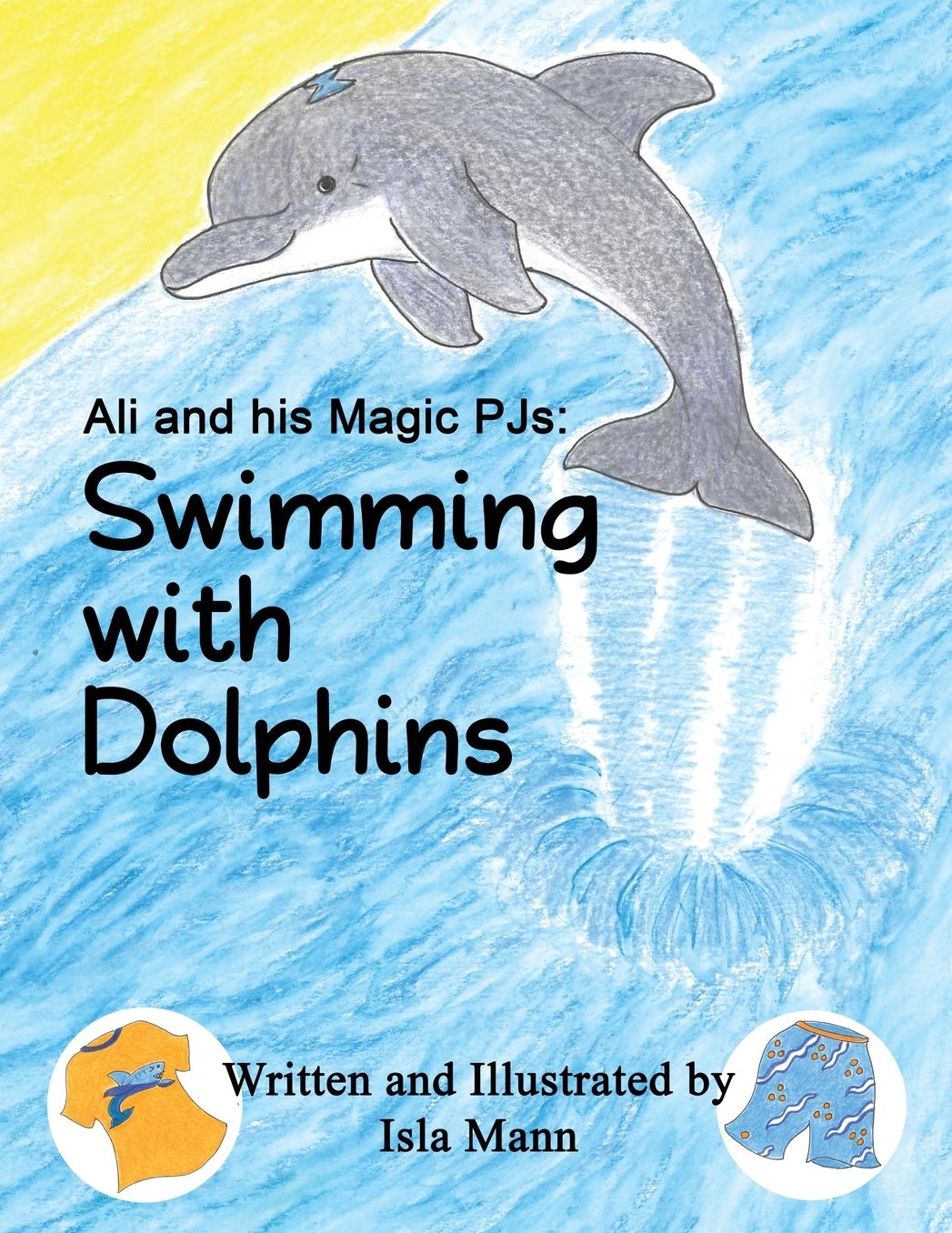 Ali and His Magic Pjs: Swimming with Dolphins