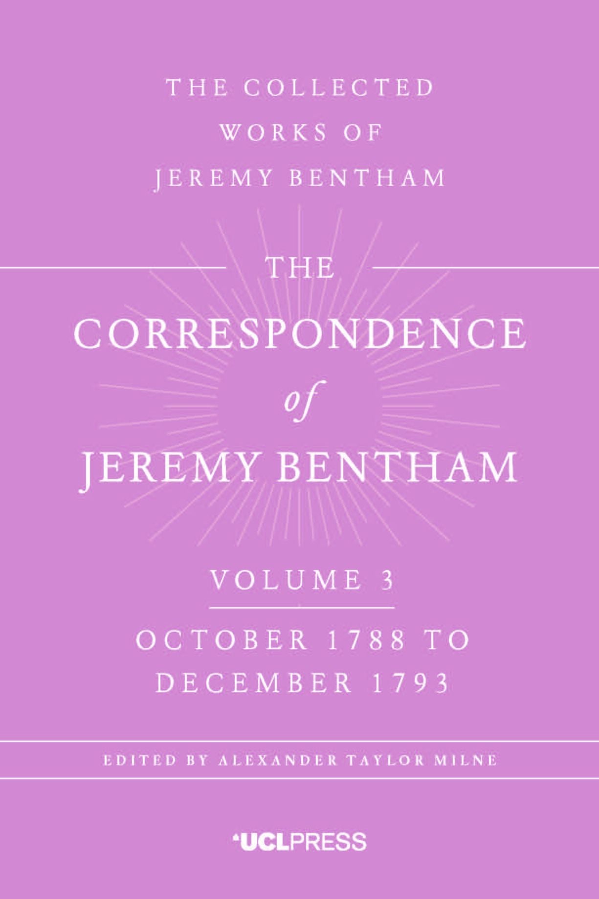 The Correspondence of Jeremy Bentham, Volume 4: October 1788 to December 1793
