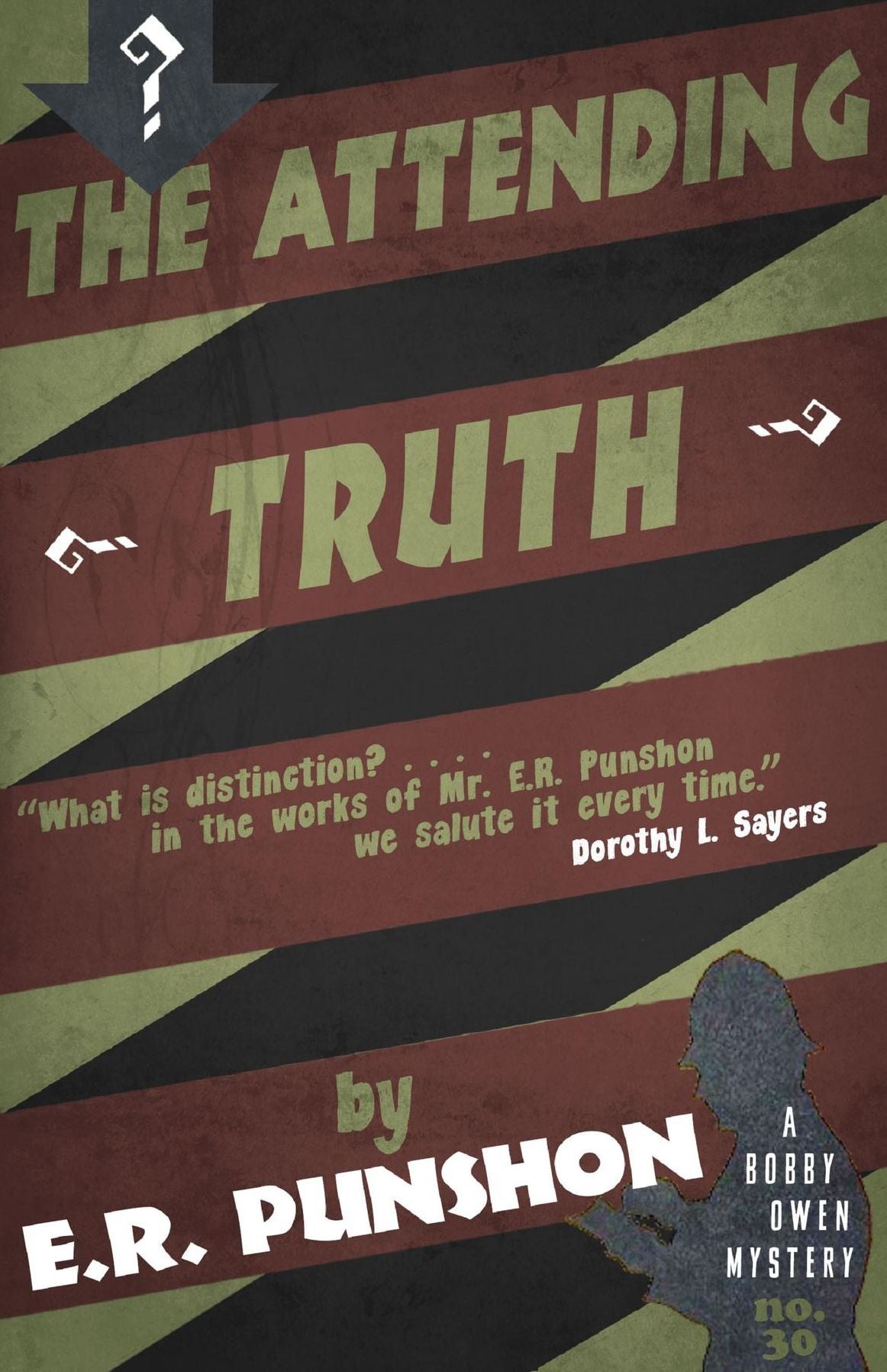 The Attending Truth: A Bobby Owen Mystery