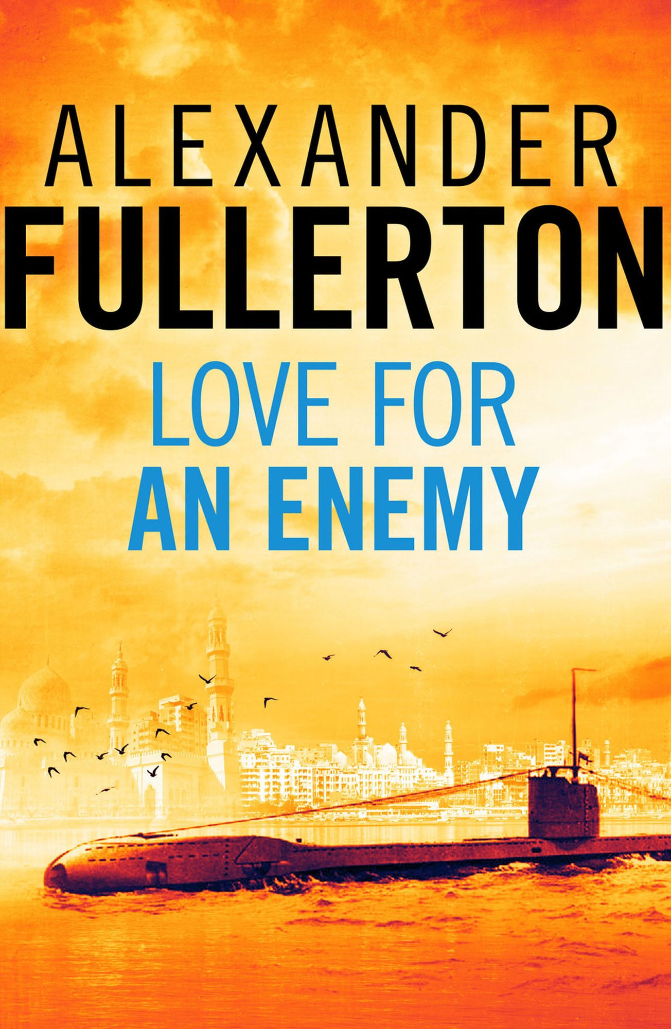 Love For An Enemy: A WW2 Thriller