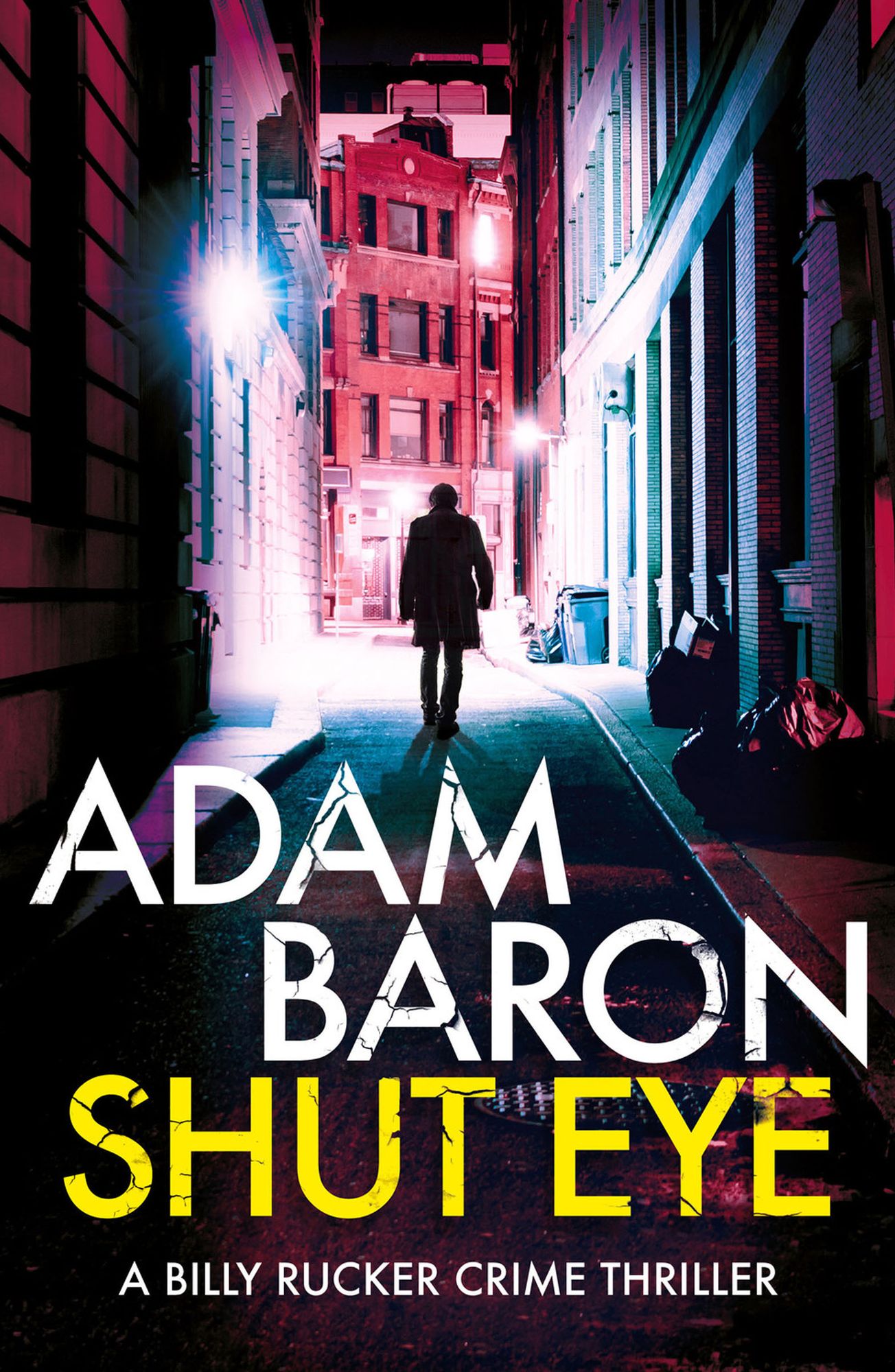 Shut Eye: A gripping crime thriller you won't be able to put down