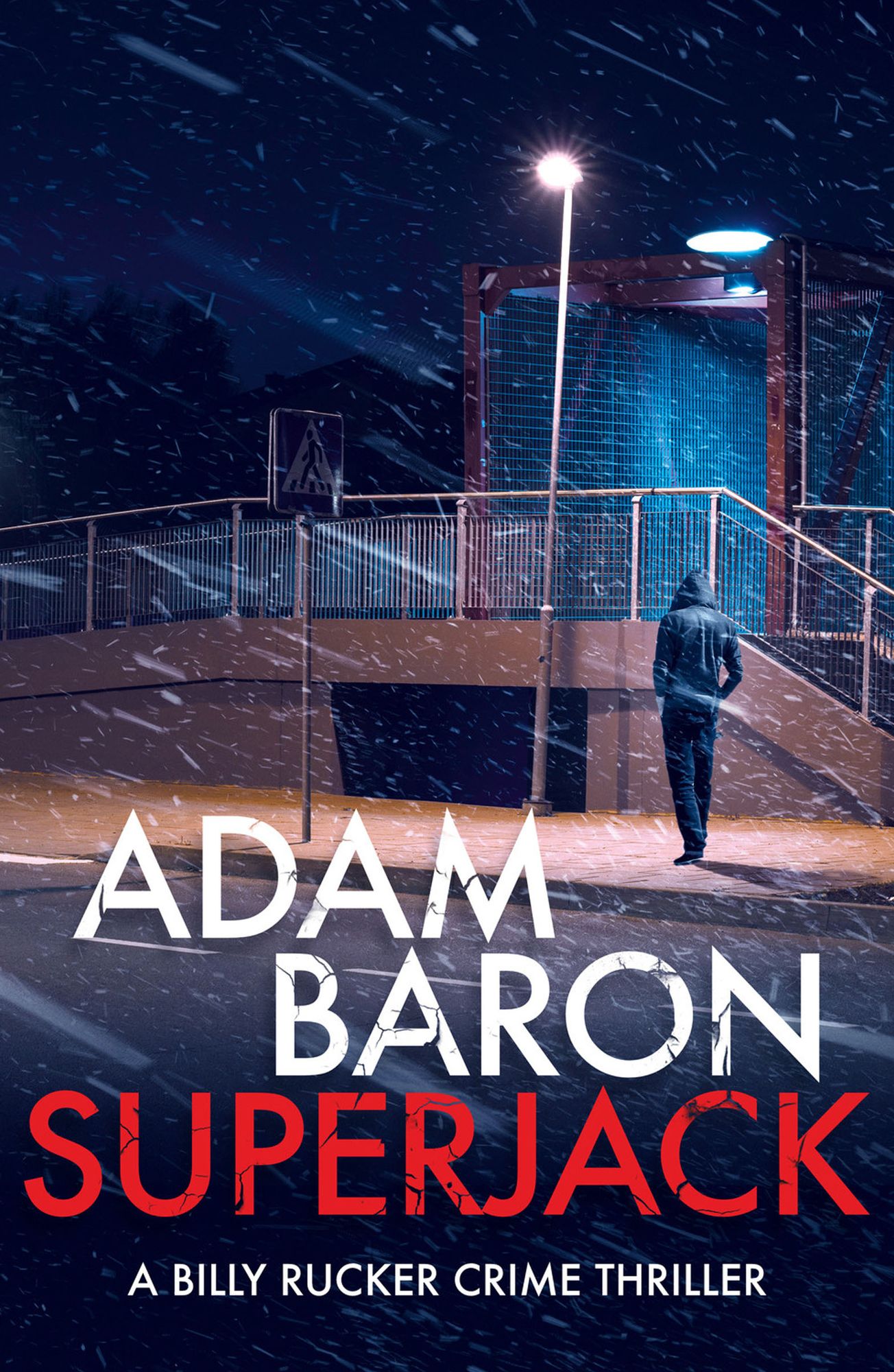 SuperJack: A totally gripping thriller with a twist you won't see coming