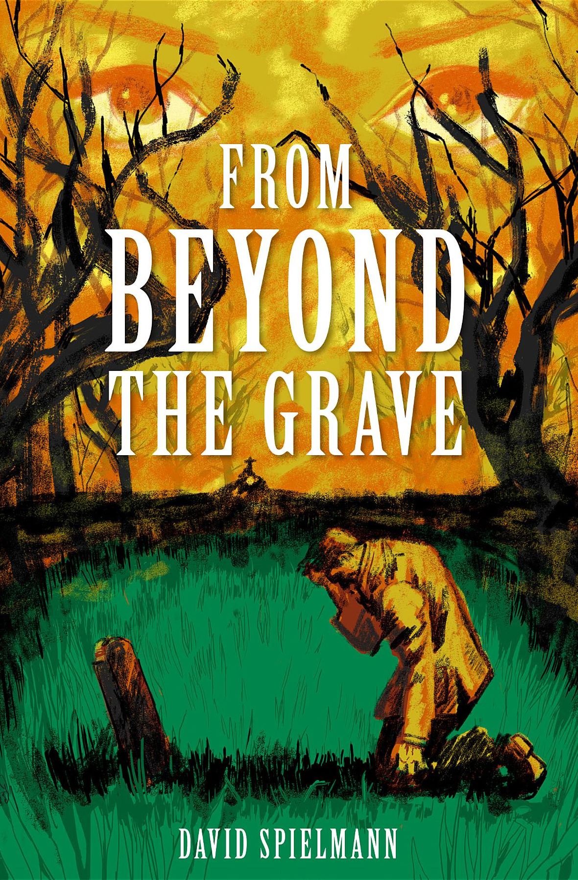 From Beyond the Grave