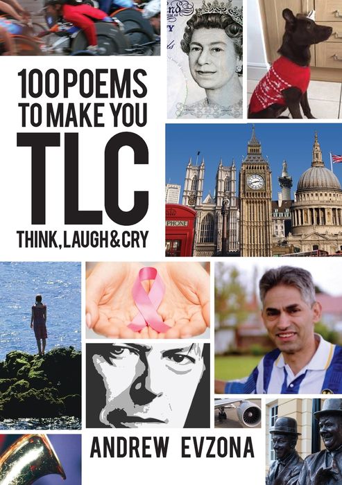 100 Poems to Make you TLC (Think, Laugh, Cry)