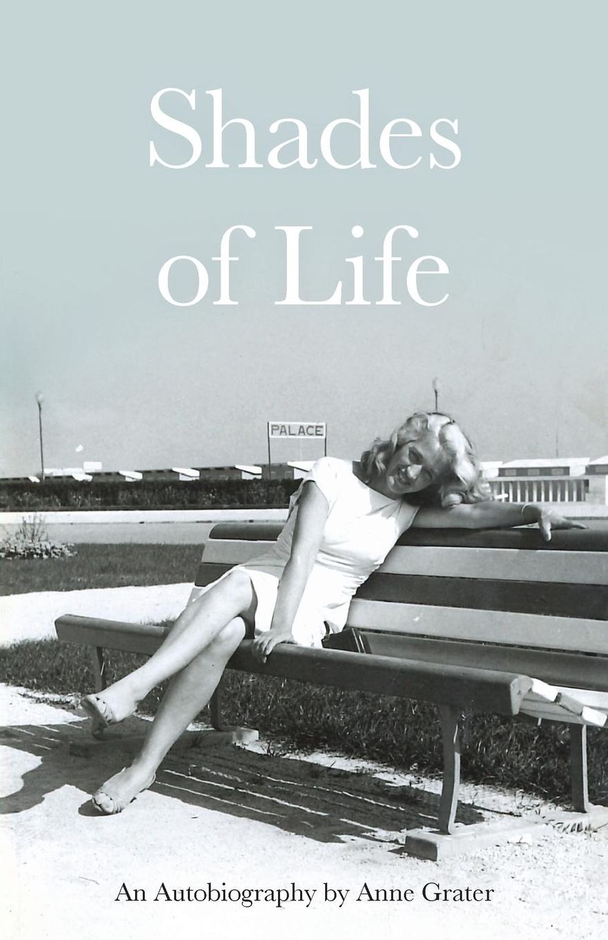Shades of Life: An Autobiography