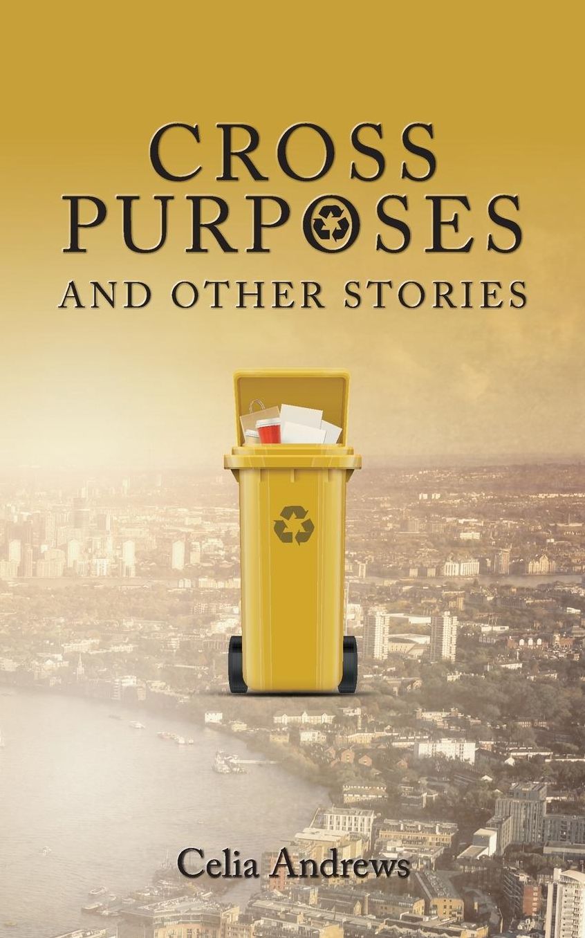 Cross Purposes: and Other Stories