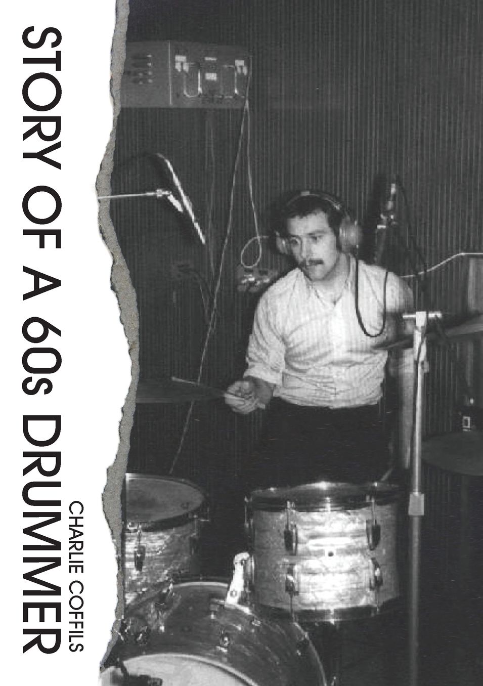 Story of a 60s Drummer