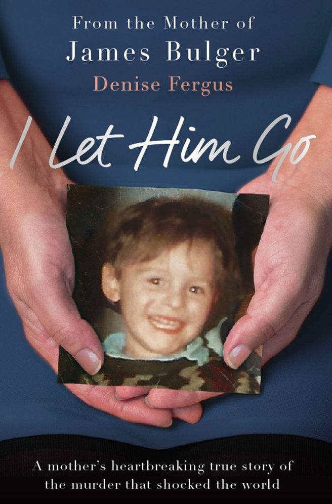 I Let Him Go: A Mother's Heartbreaking True Story of the Murder That Shocked the World