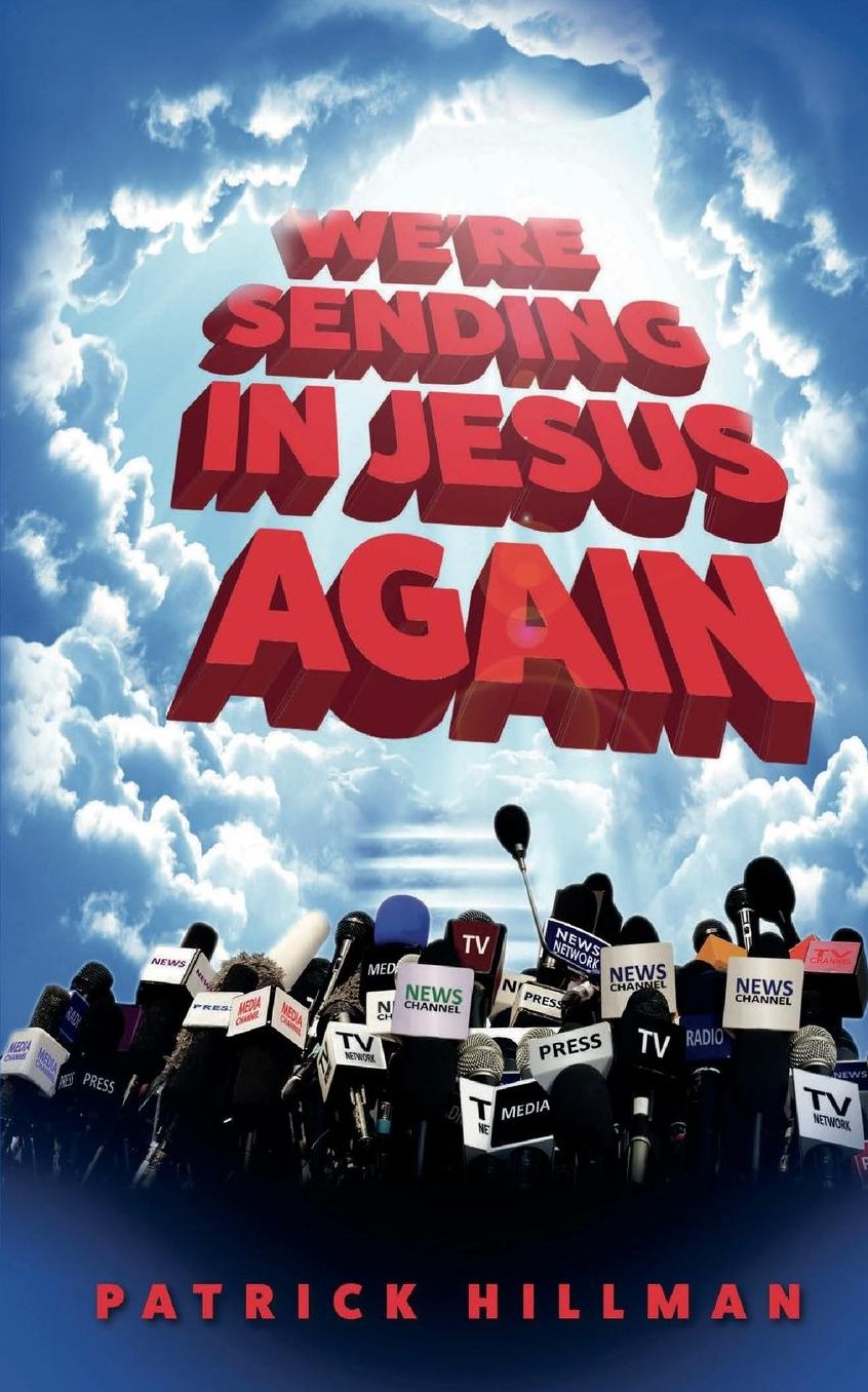 We're Sending in Jesus Again
