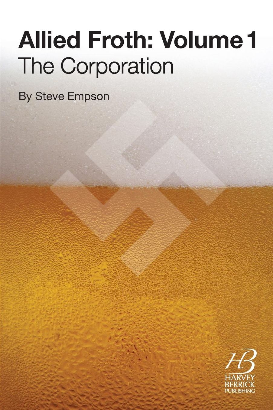 Allied Froth: The Corporation